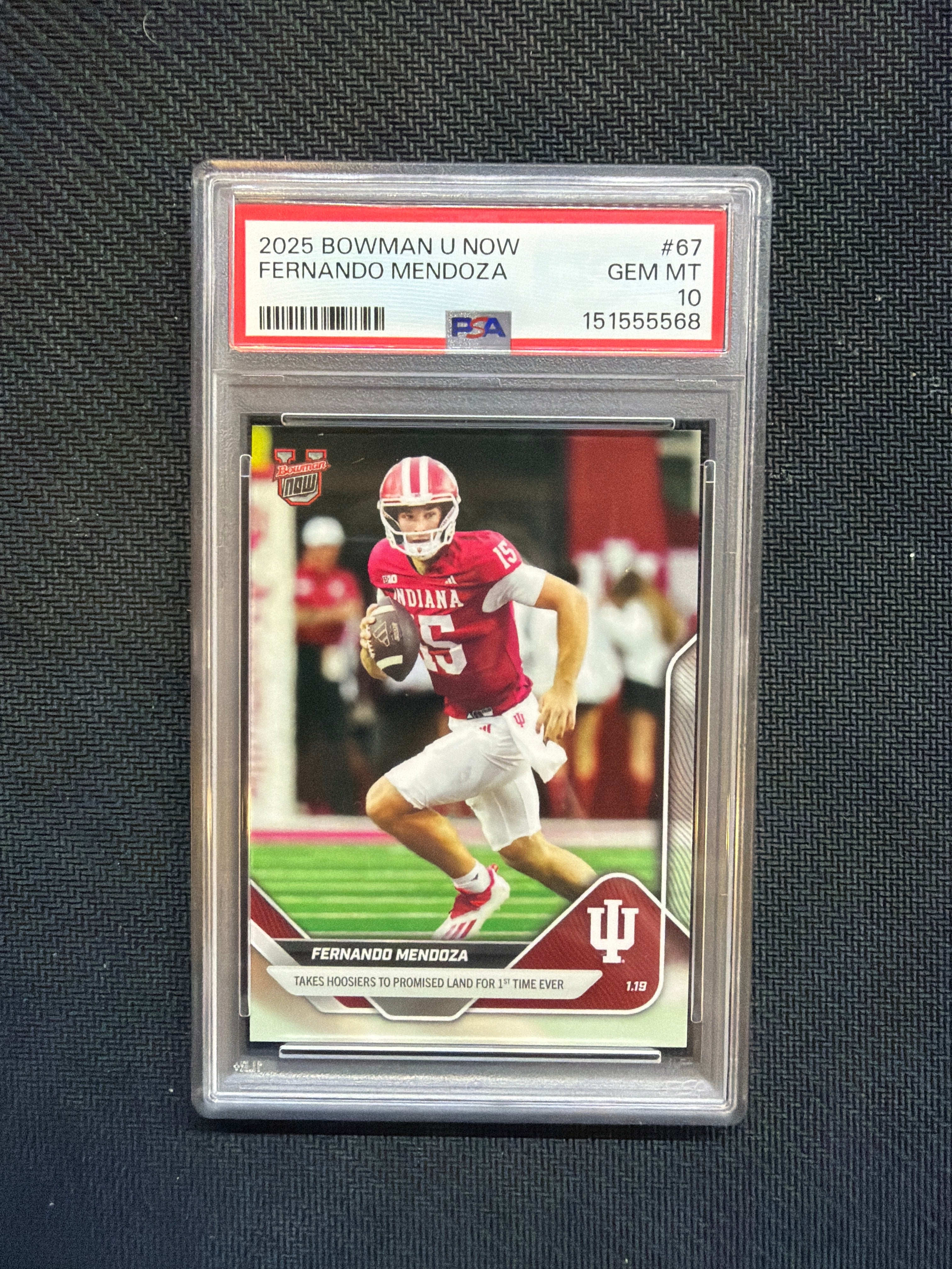 2025 Bowman U Now Fernando Mendoza Rookie #67 PSA 10 Indiana 568