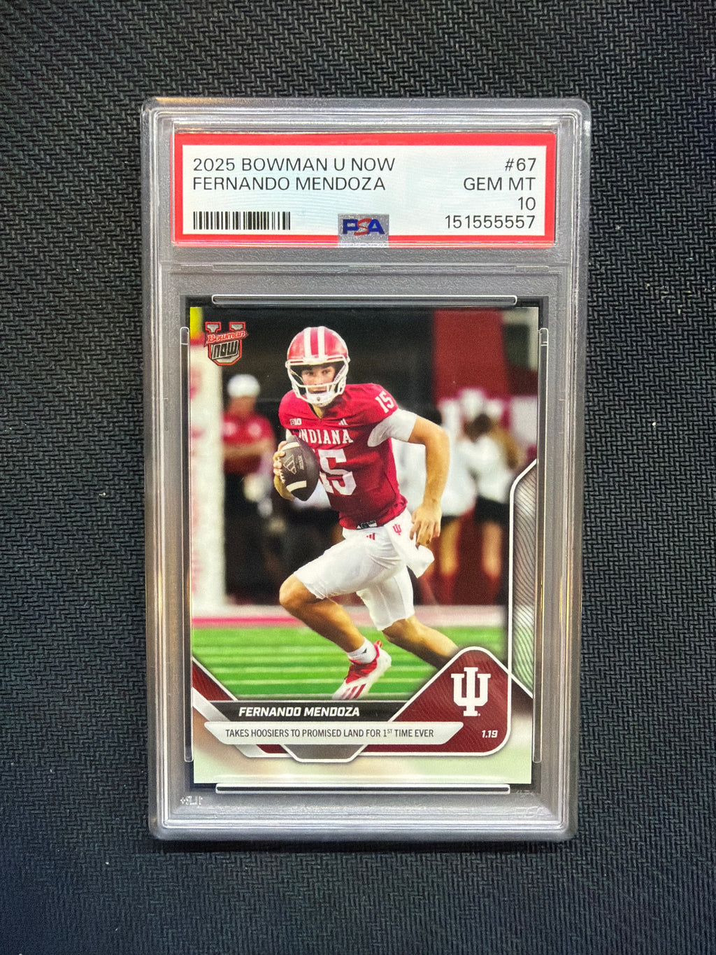 2025 Bowman U Now Fernando Mendoza Rookie #67 PSA 10 Indiana 557