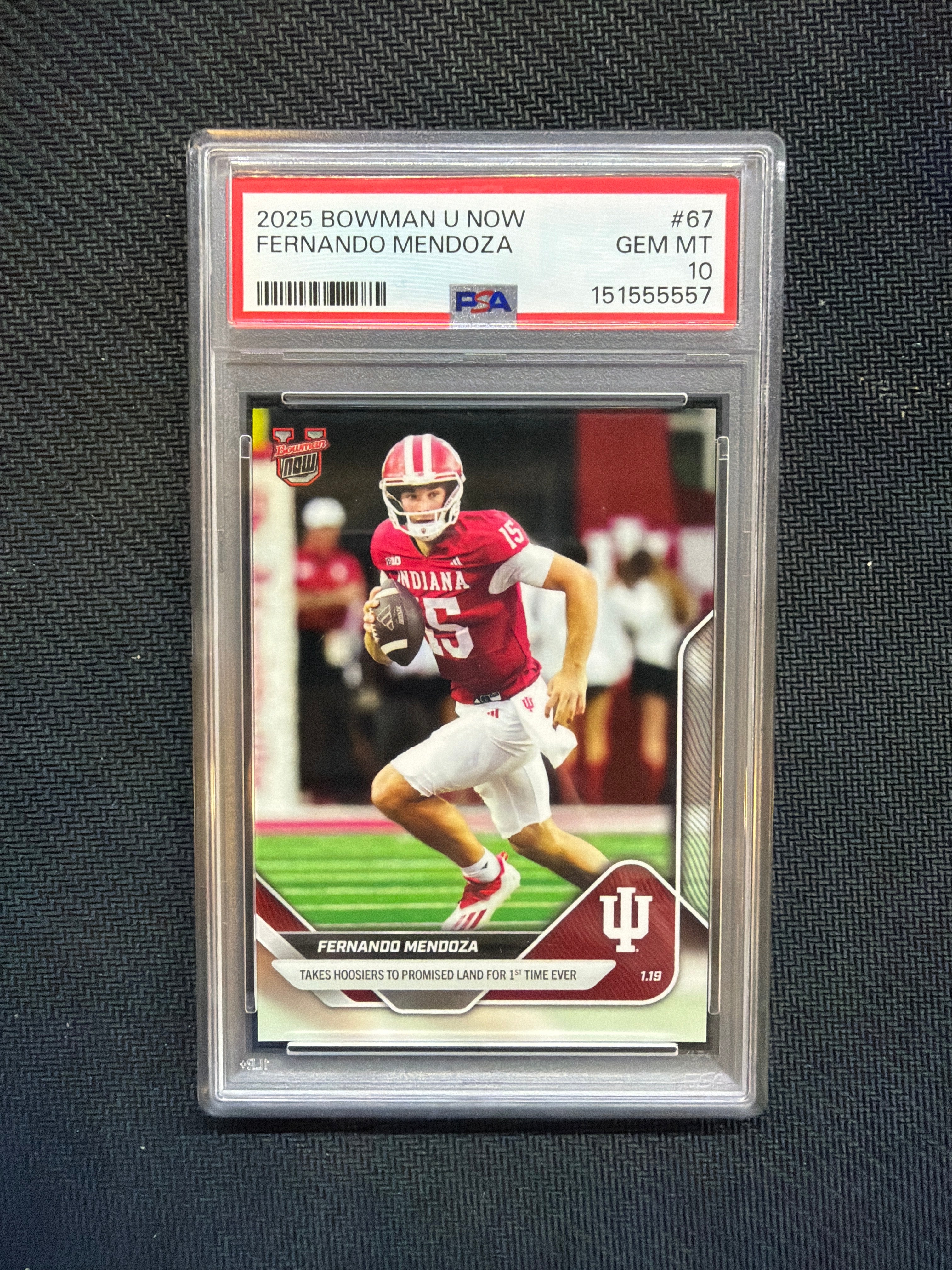 2025 Bowman U Now Fernando Mendoza Rookie #67 PSA 10 Indiana 557