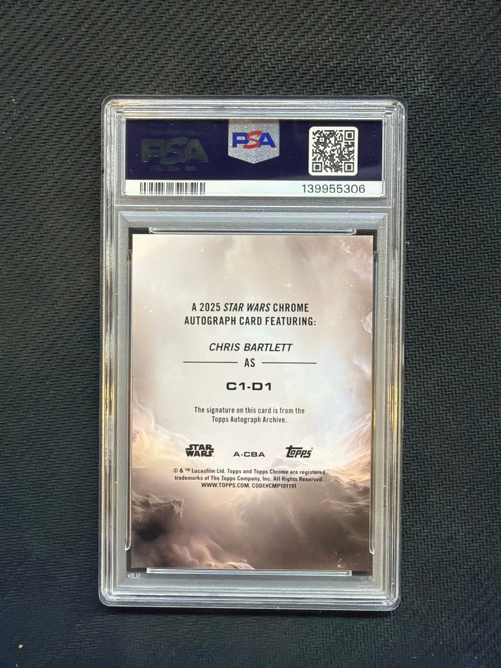 2025 Star Wars Chrome Chris Bartlett Auto C1-D1 PSA 10