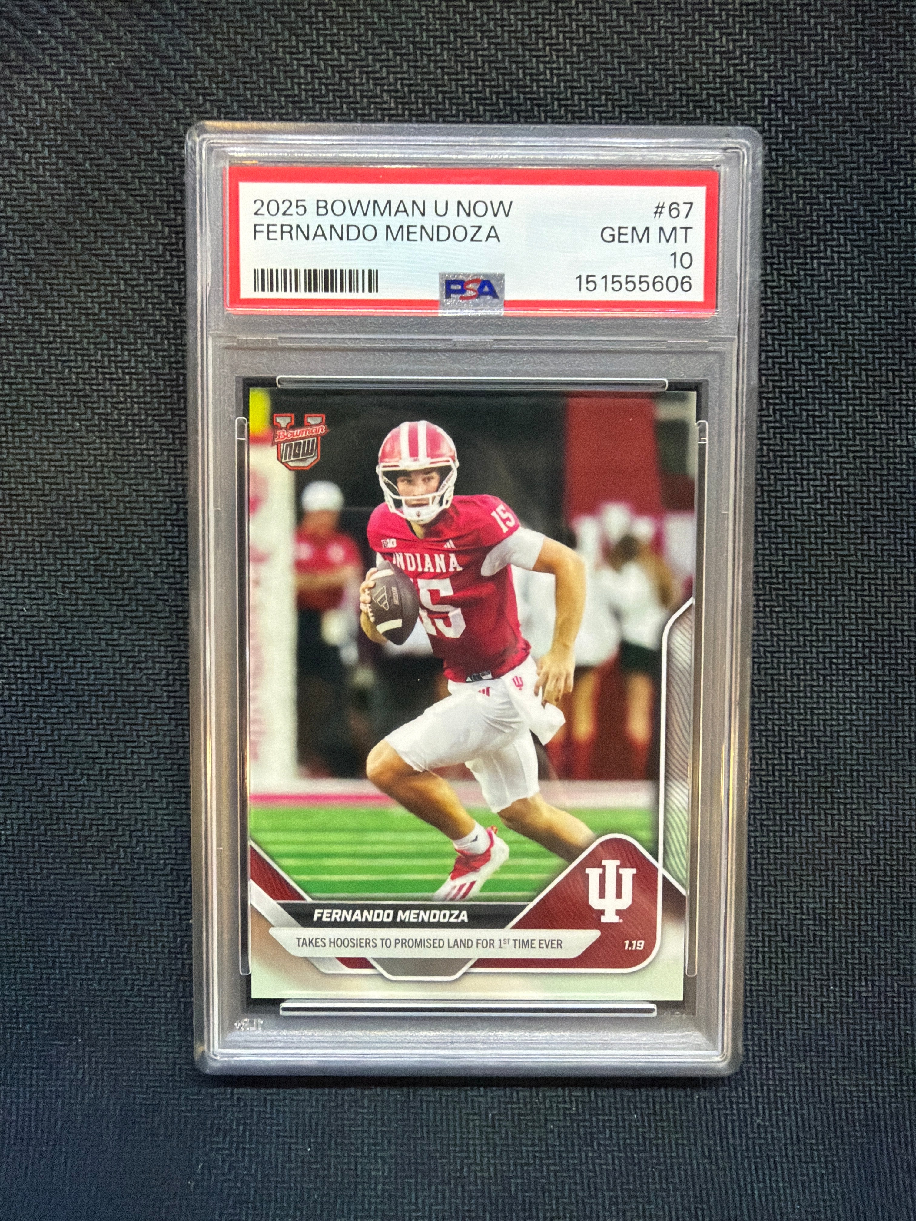 2025 Bowman U Now Fernando Mendoza Rookie #67 PSA 10 Indiana 606