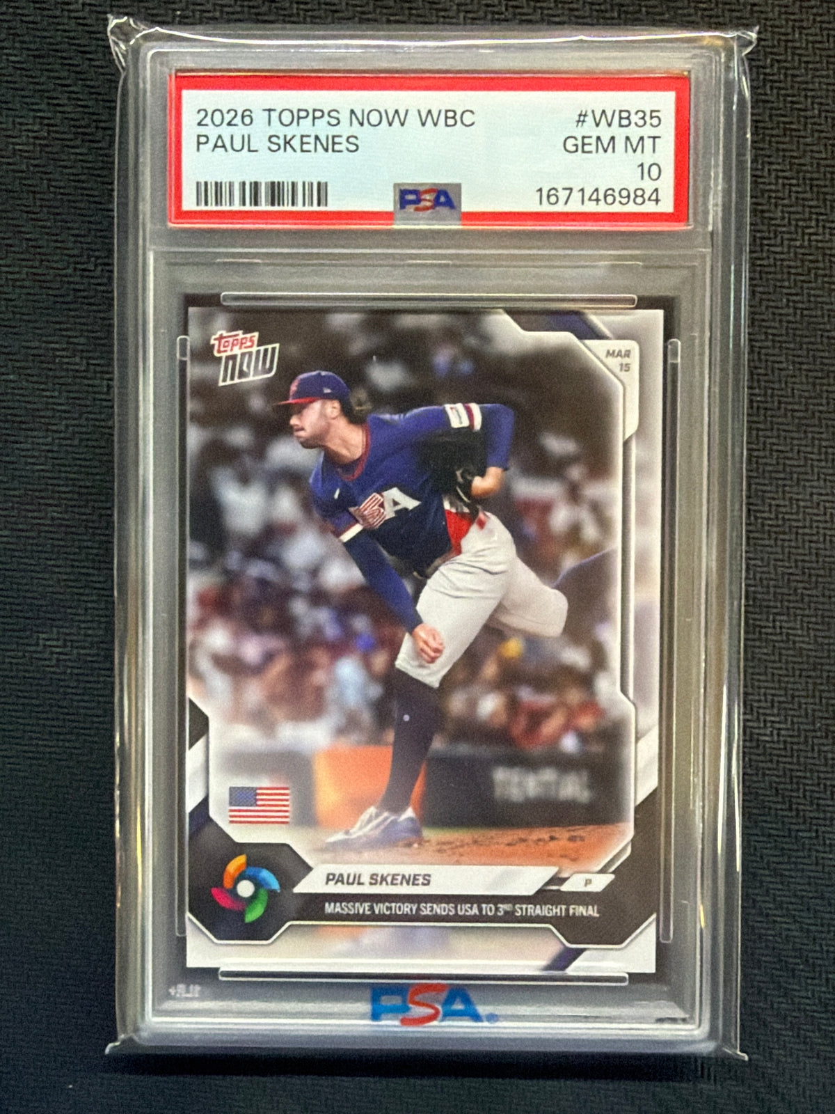 2026 Topps Now WBC Paul Skenes #WB35 3rd Straight Final PSA 10 984