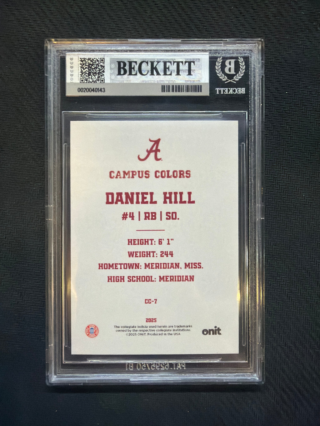 2025 Onit Alabama Daniel Hill Campus Colors Daniel Hill /99 BGS 9 Alabama