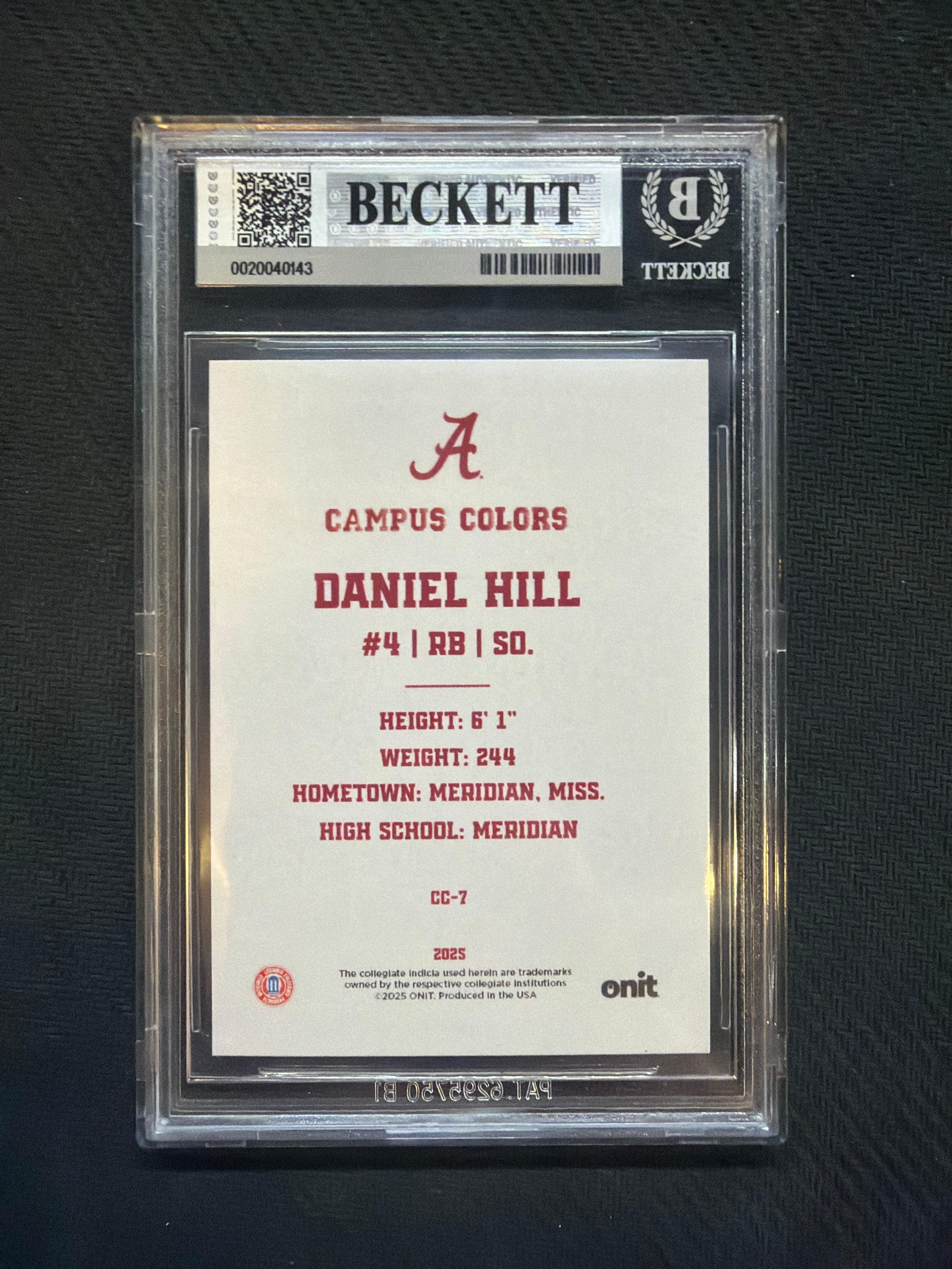 2025 Onit Alabama Daniel Hill Campus Colors Daniel Hill /99 BGS 9 Alabama