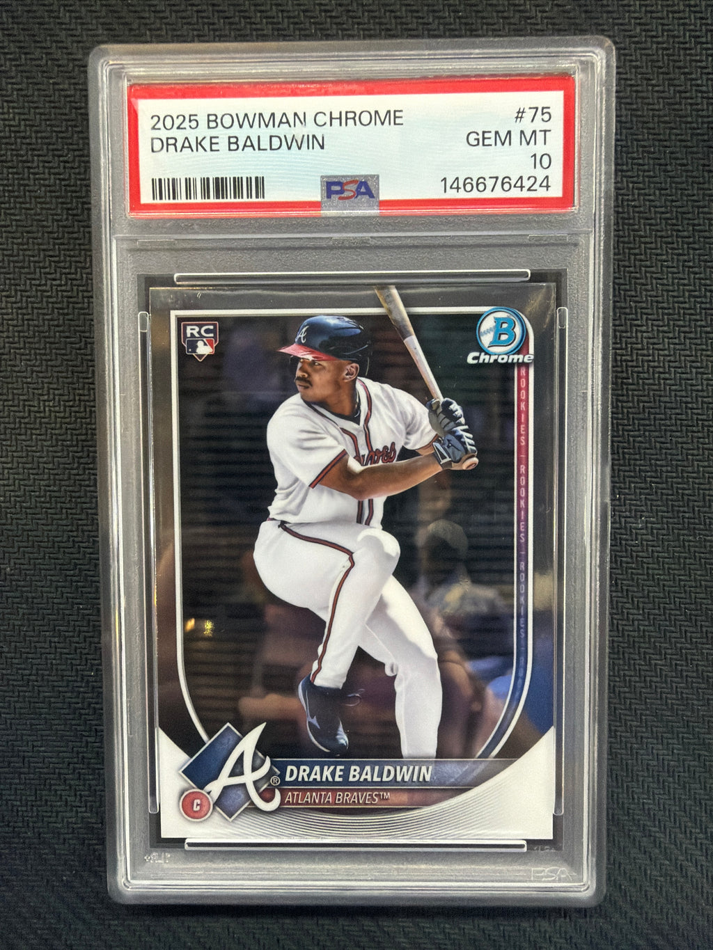2025 Bowman Chrome Drake Baldwin Rookie #75 PSA 10 Braves 424