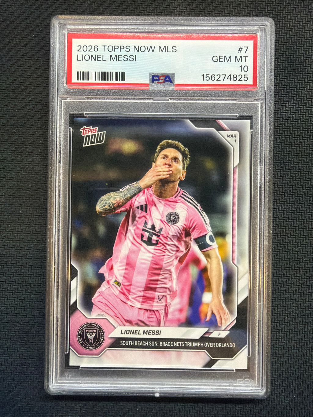 2026 Topps Now MLS Lionel Messi #7 South Beach PSA 10 825