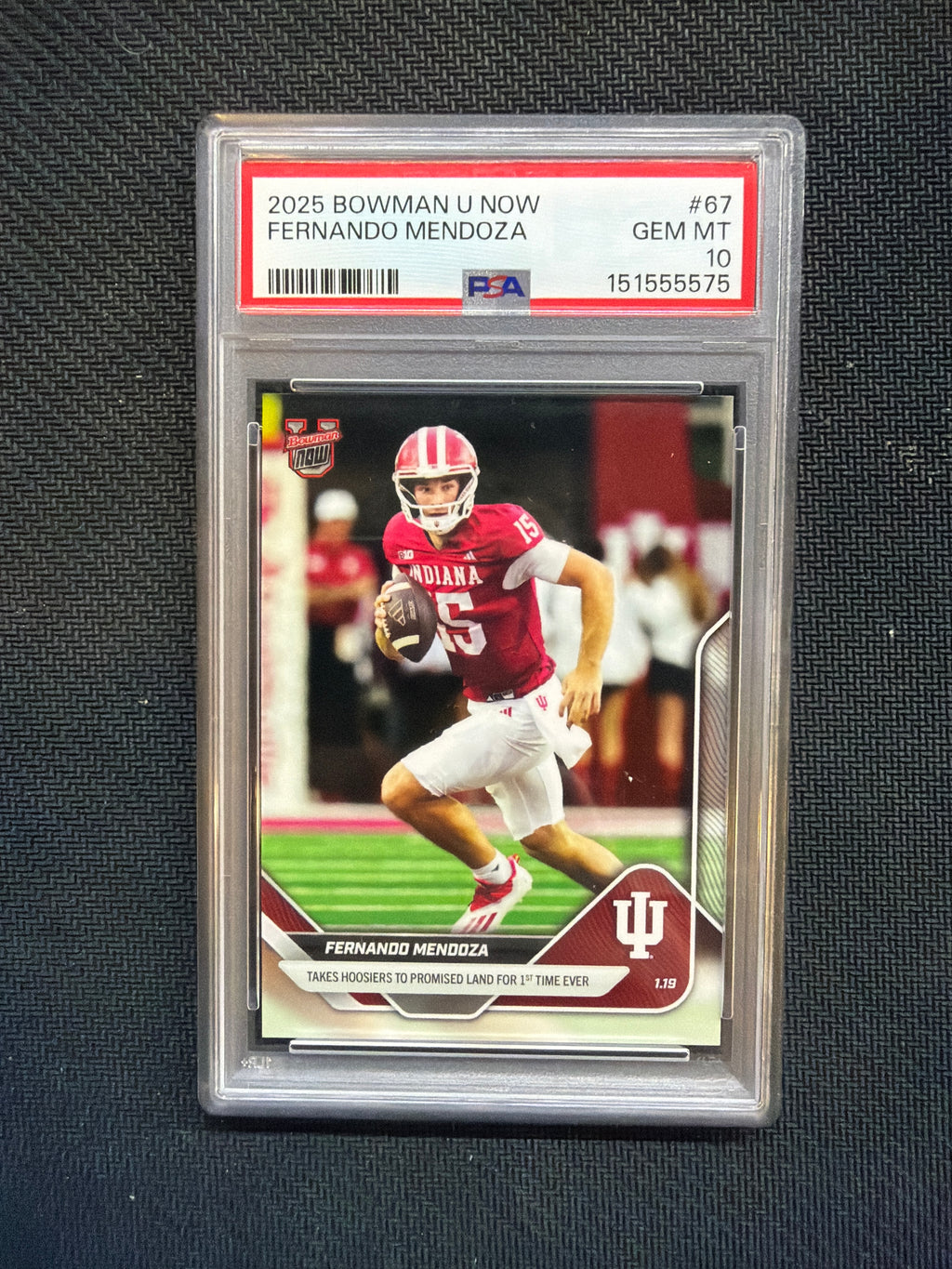 2025 Bowman U Now Fernando Mendoza Rookie #67 PSA 10 Indiana  575