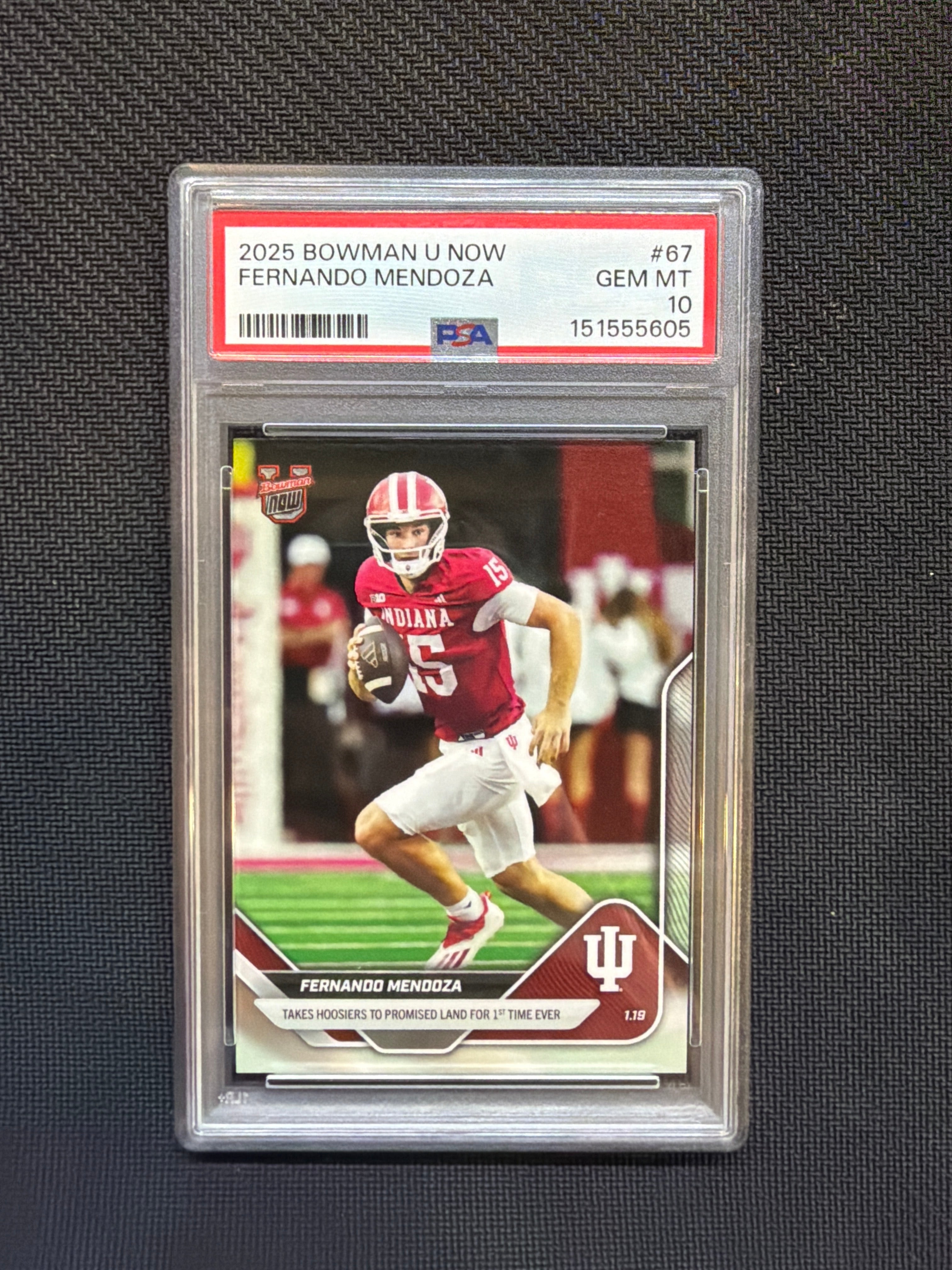 2025 Bowman U Now Fernando Mendoza Rookie #67 PSA 10 Indiana 605