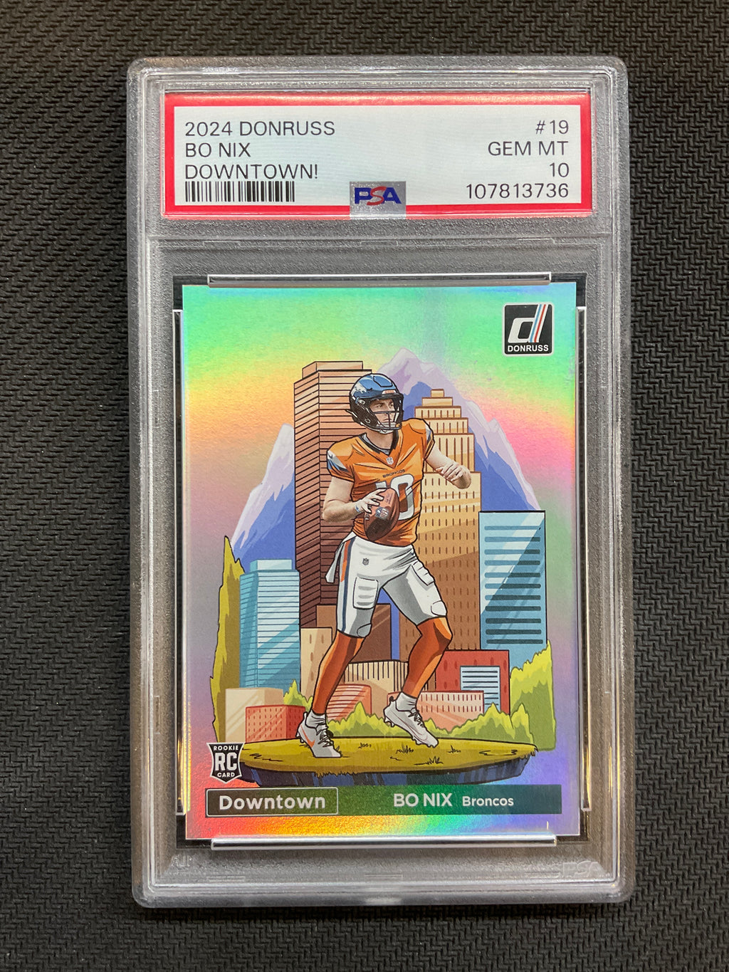 2024 Donruss Bo Nix Downtown! PSA 10 Broncos