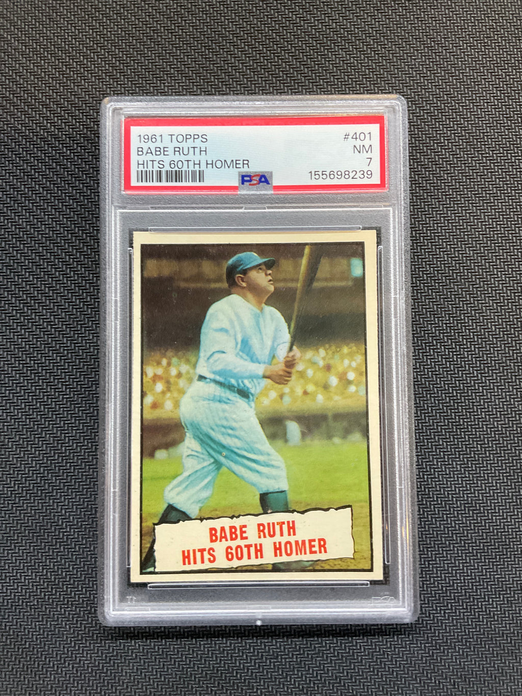 1961 Topps Babe Ruth Hits 60th Homer #401 PSA 7 Yankees