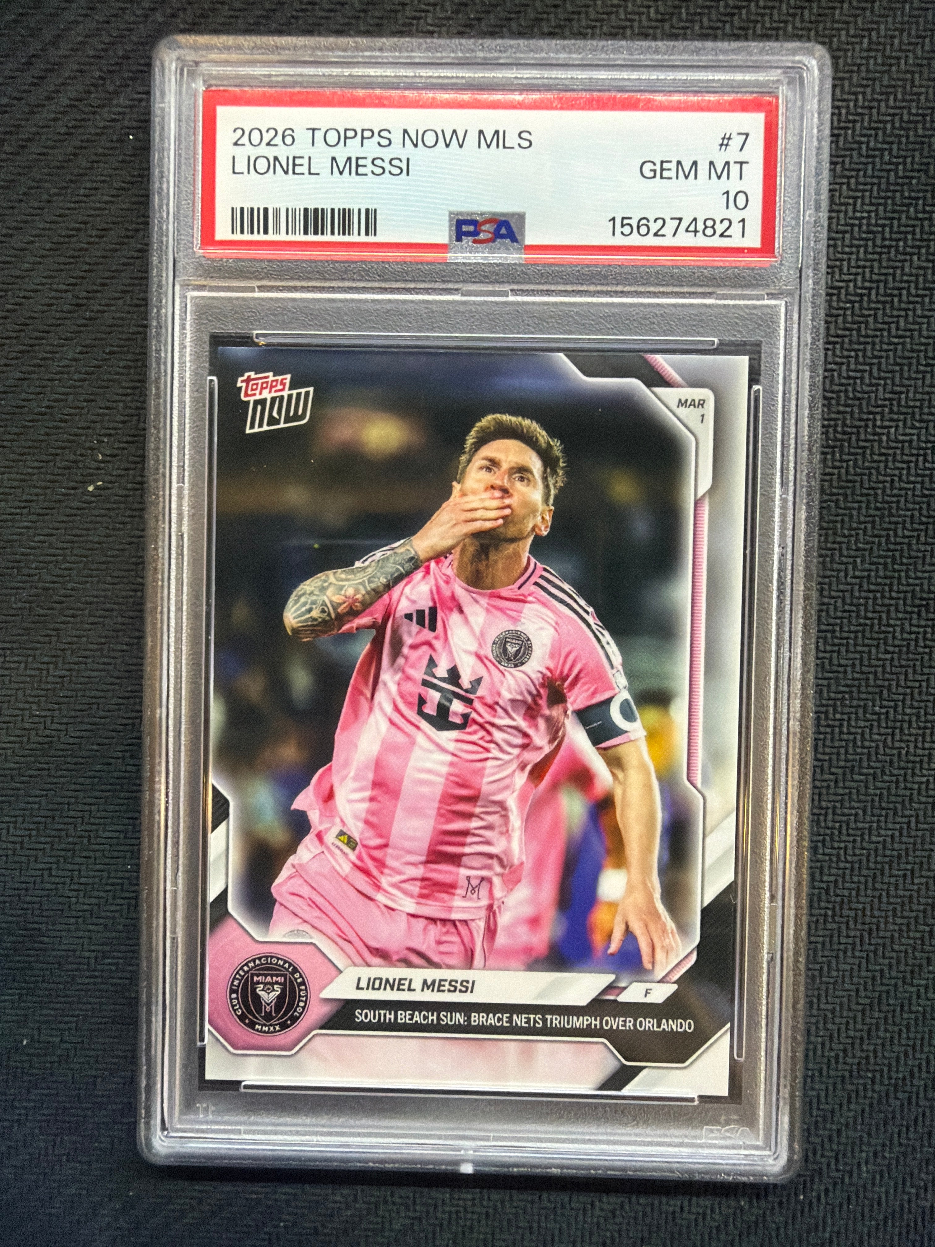2026 Topps Now MLS Lionel Messi #7 South Beach PSA 10 821