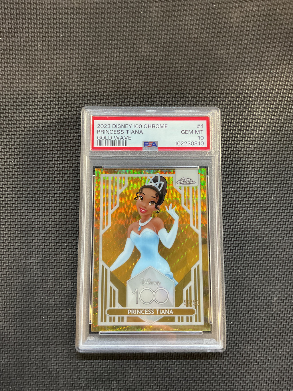 2023 Topps Chrome Dinsey 100 Princess Tiana Gold Wave /50 PSA 10