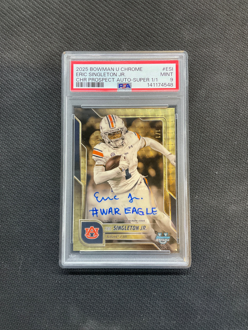 2025 Bowman U Chrome Eric Singleton Jr. Auto 1/1 Superfractor PSA 10 Auburn