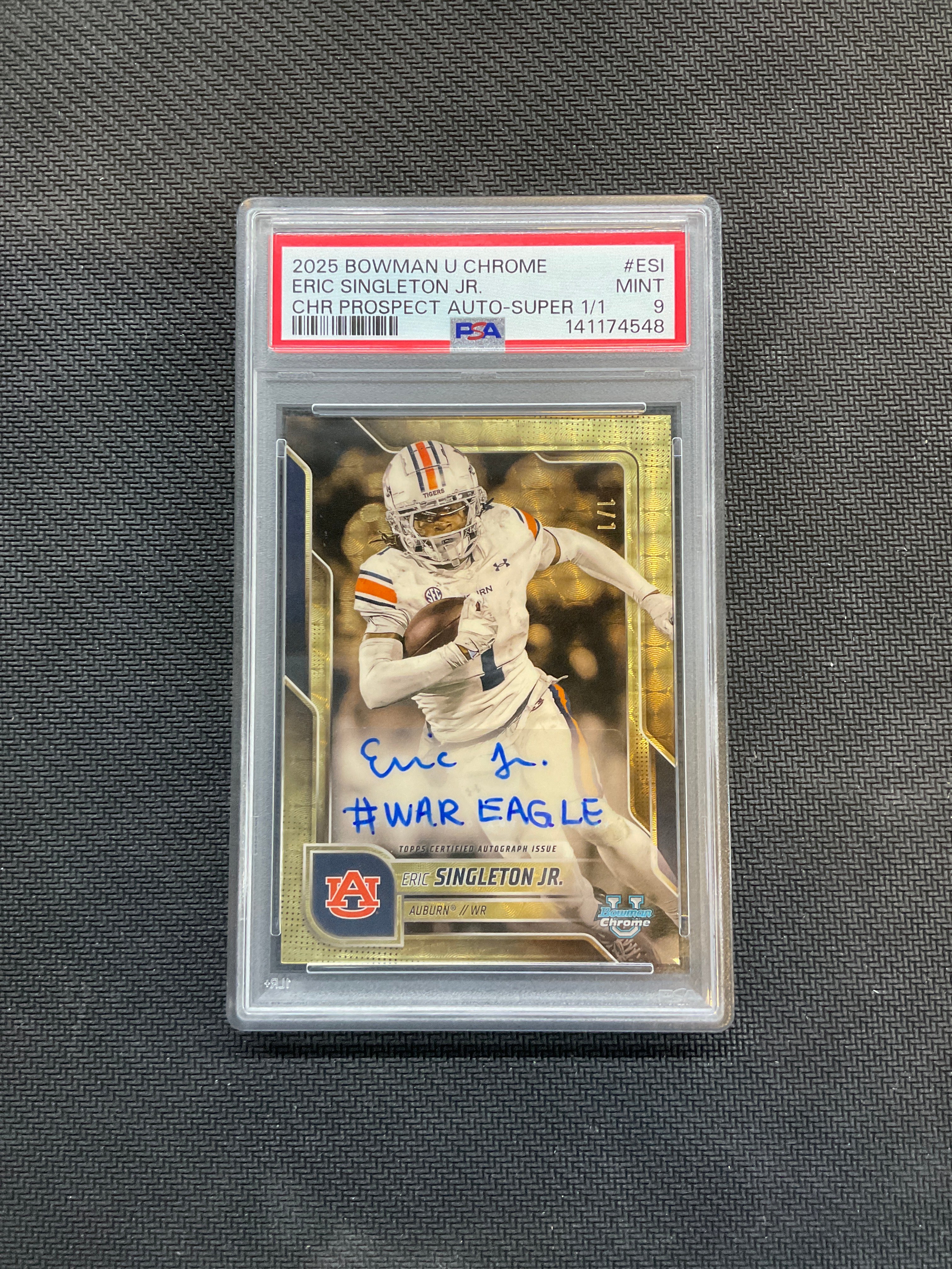 2025 Bowman U Chrome Eric Singleton Jr. Auto 1/1 Superfractor PSA 10 Auburn