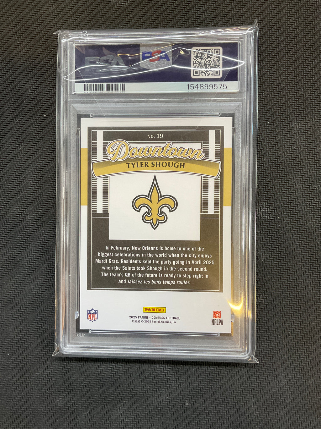 2025 Donruss Tyler Shough Rookie Downtown! PSA 10 575
