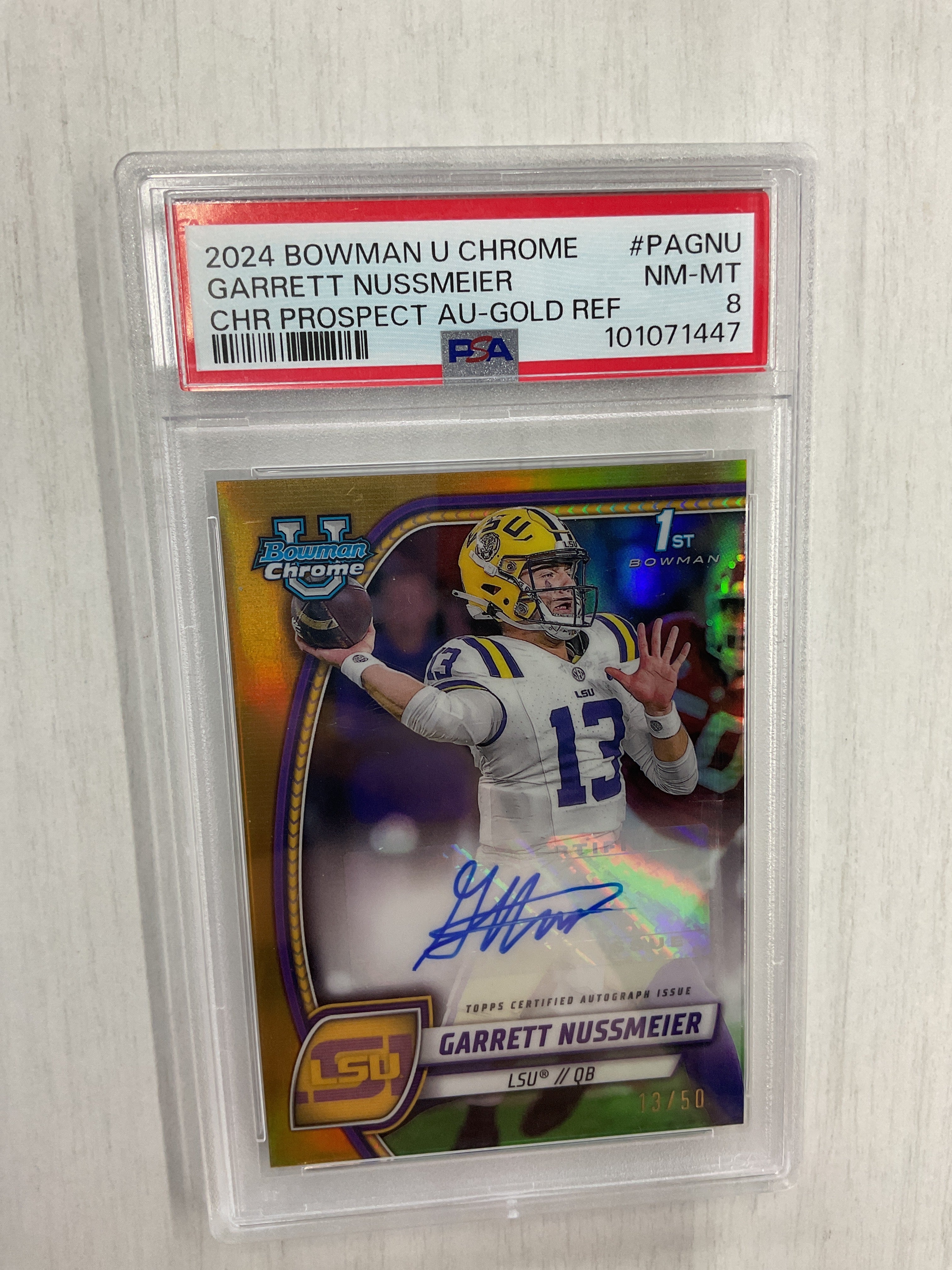 2024 Bowman U Garrett Nussmeier Auto /299 Rookie LSU PSA 8