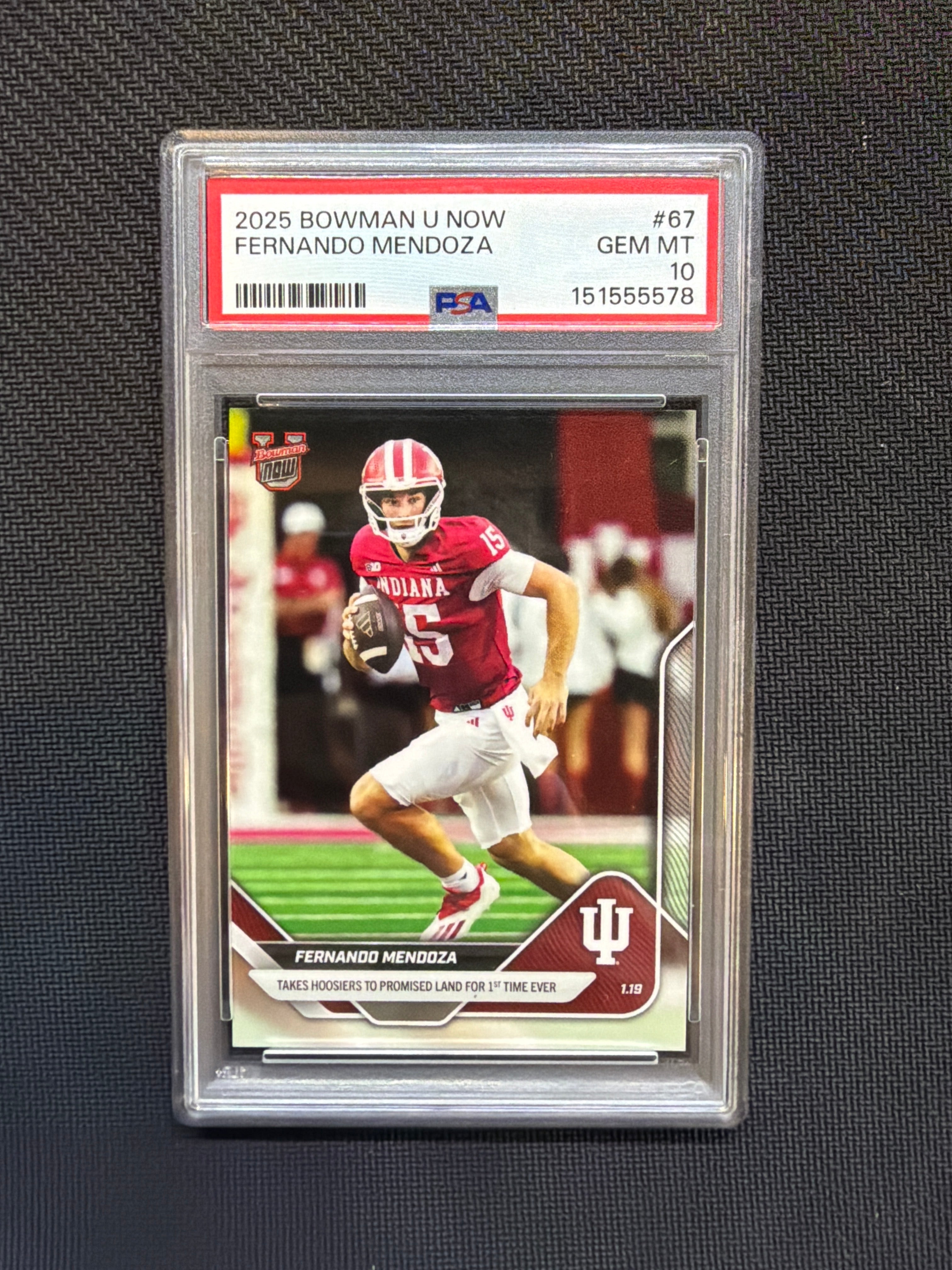 2025 Bowman U Now Fernando Mendoza Rookie #67 PSA 10 Indiana 578