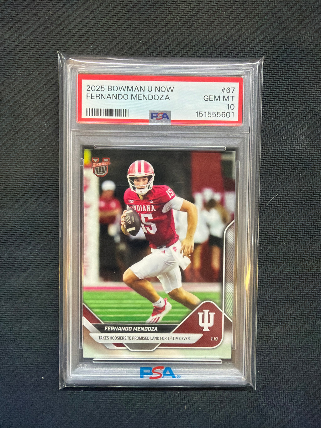 2025 Bowman U Now Fernando Mendoza PSA 10 601