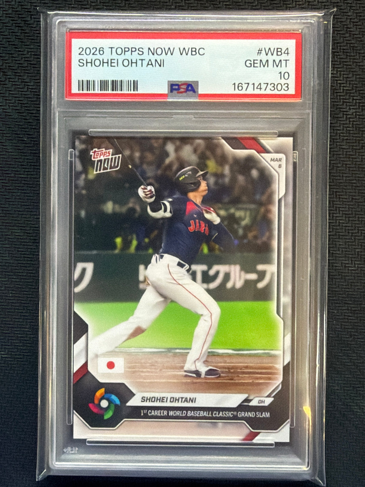 2026 Topps Now WBC Shohei Ohtani 1 WBC Grand Slam PSA 10 303