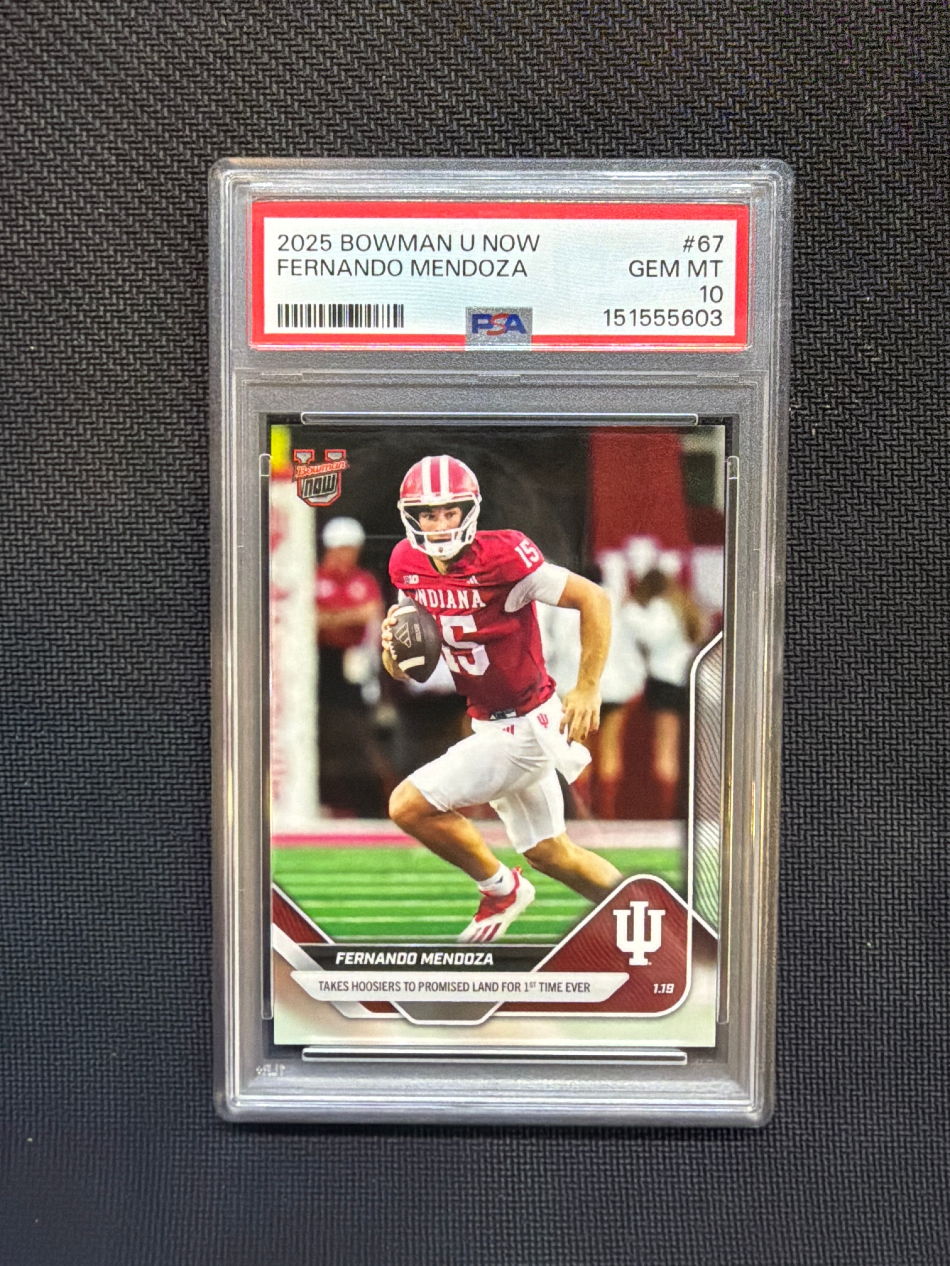 2025 Bowman U Now Fernando Mendoza Rookie #67 PSA 10 Indiana 603