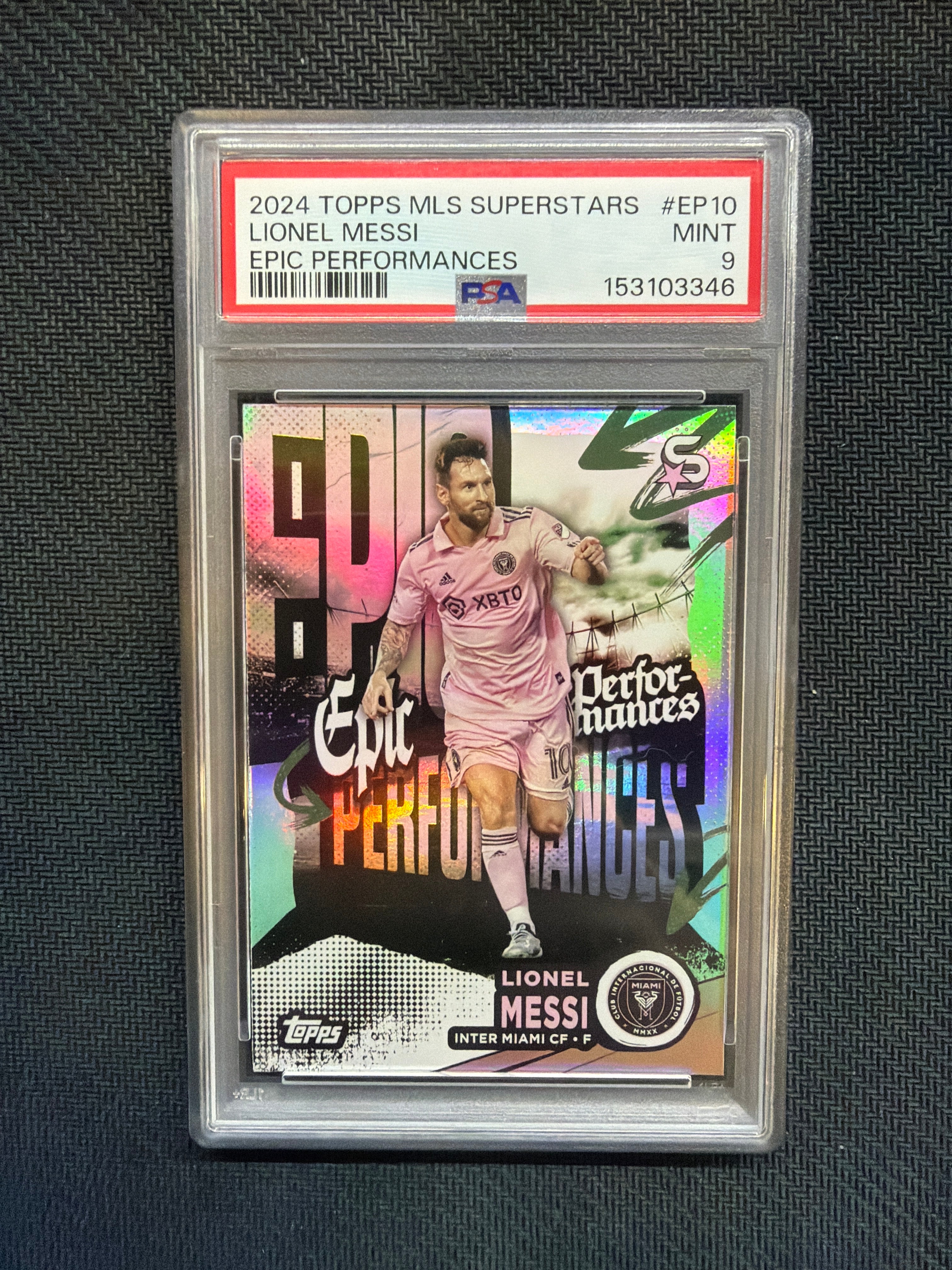 2024 Topps MLS Superstars Lionel Messi Epic Performances PSA 9