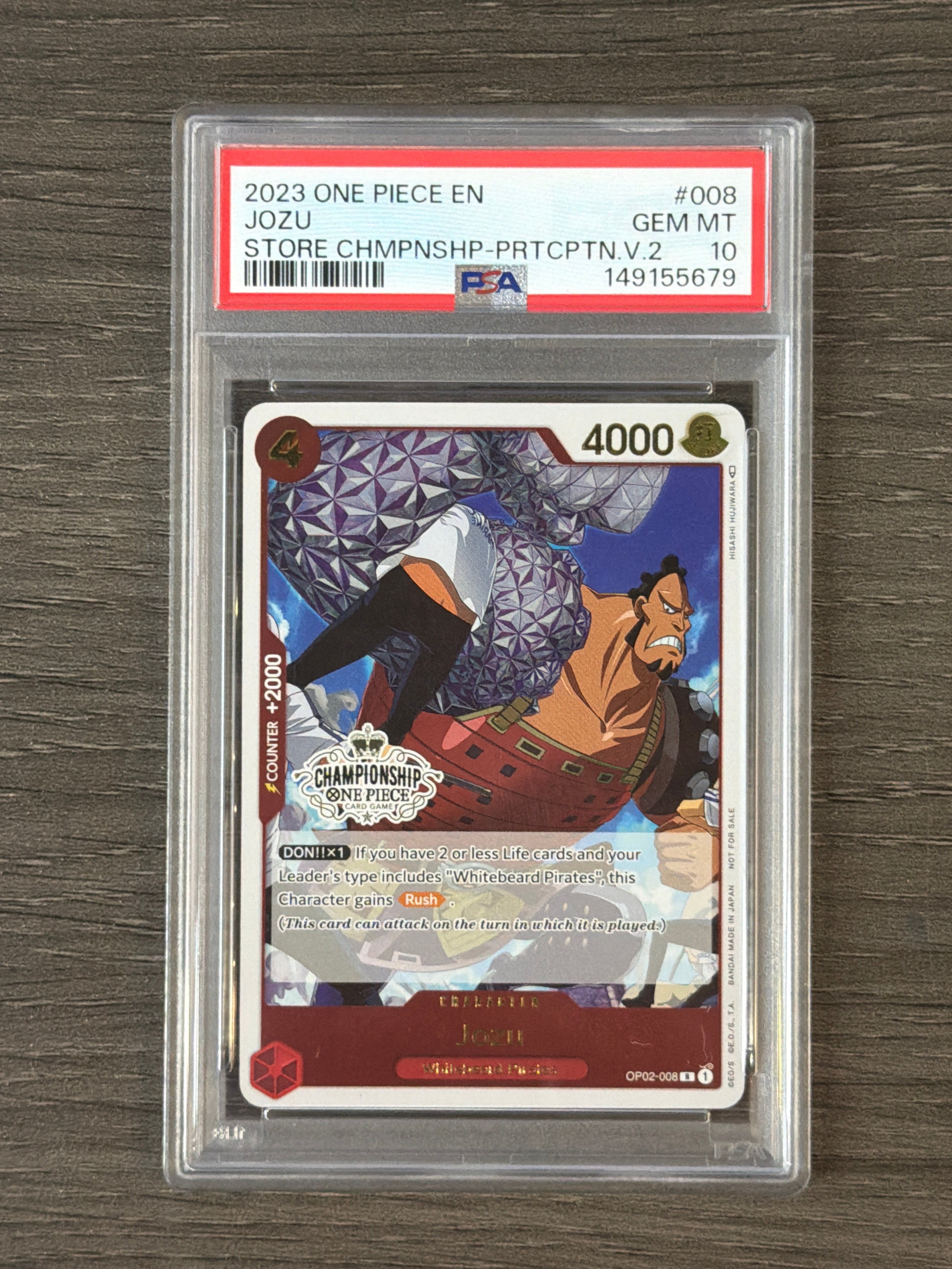 2023 ONE PIECE PROMOS 008 JOZU STORE CHAMPIONSHIP-PARTICIPATION VOL.2 PSA 10 679
