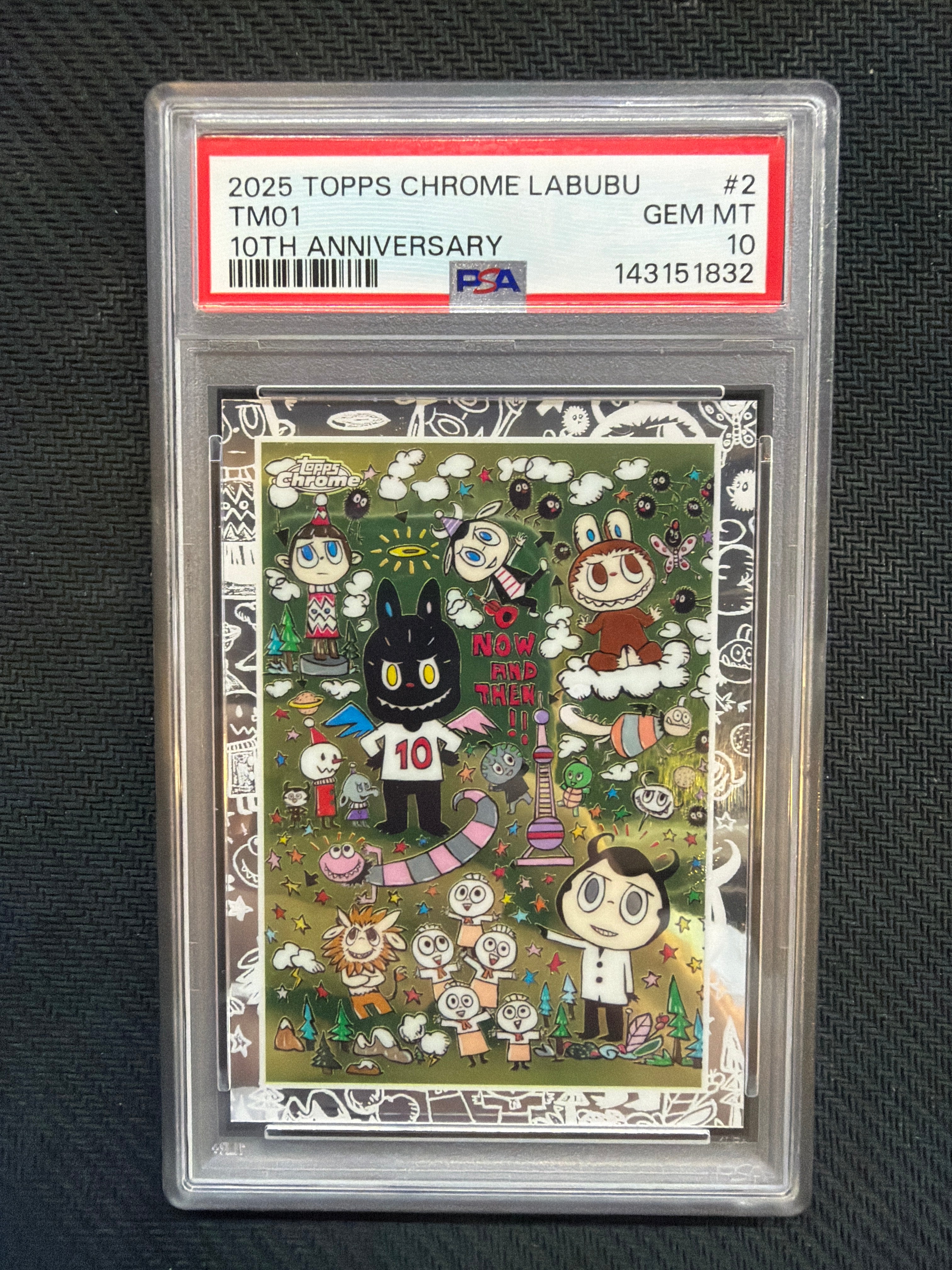 2025 Topps Chrome Labubu TM01 10th Anniversary PSA 10 832