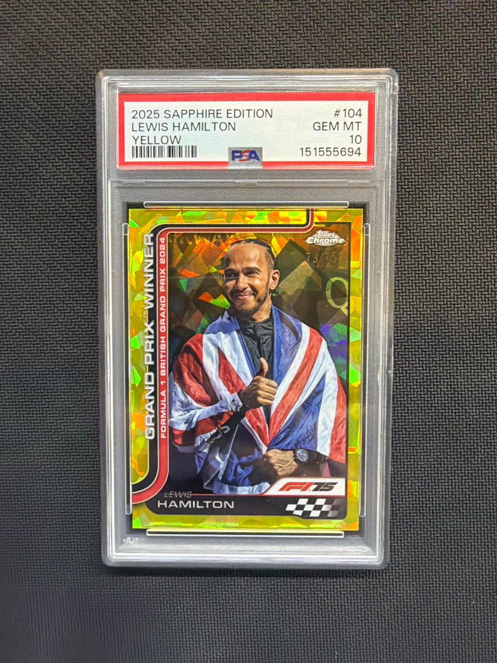 2025 Topps Chrome F1 Sapphire Lewis Hamilton Yellow /75 PSA 10