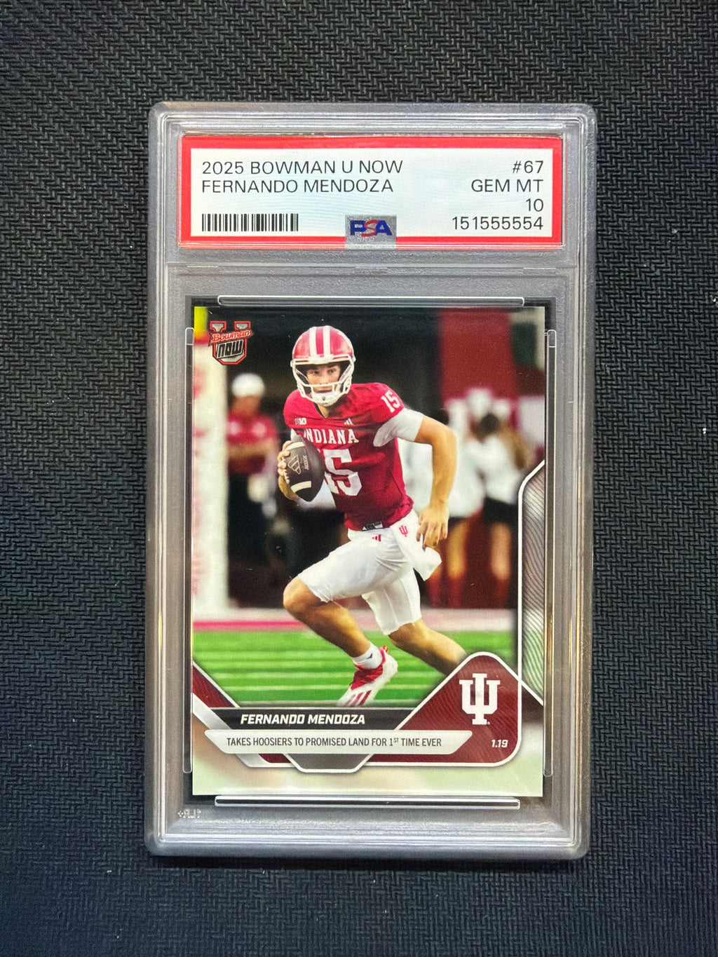 2025 Bowman U Now Fernando Mendoza Rookie #67 PSA 10 Indiana 554