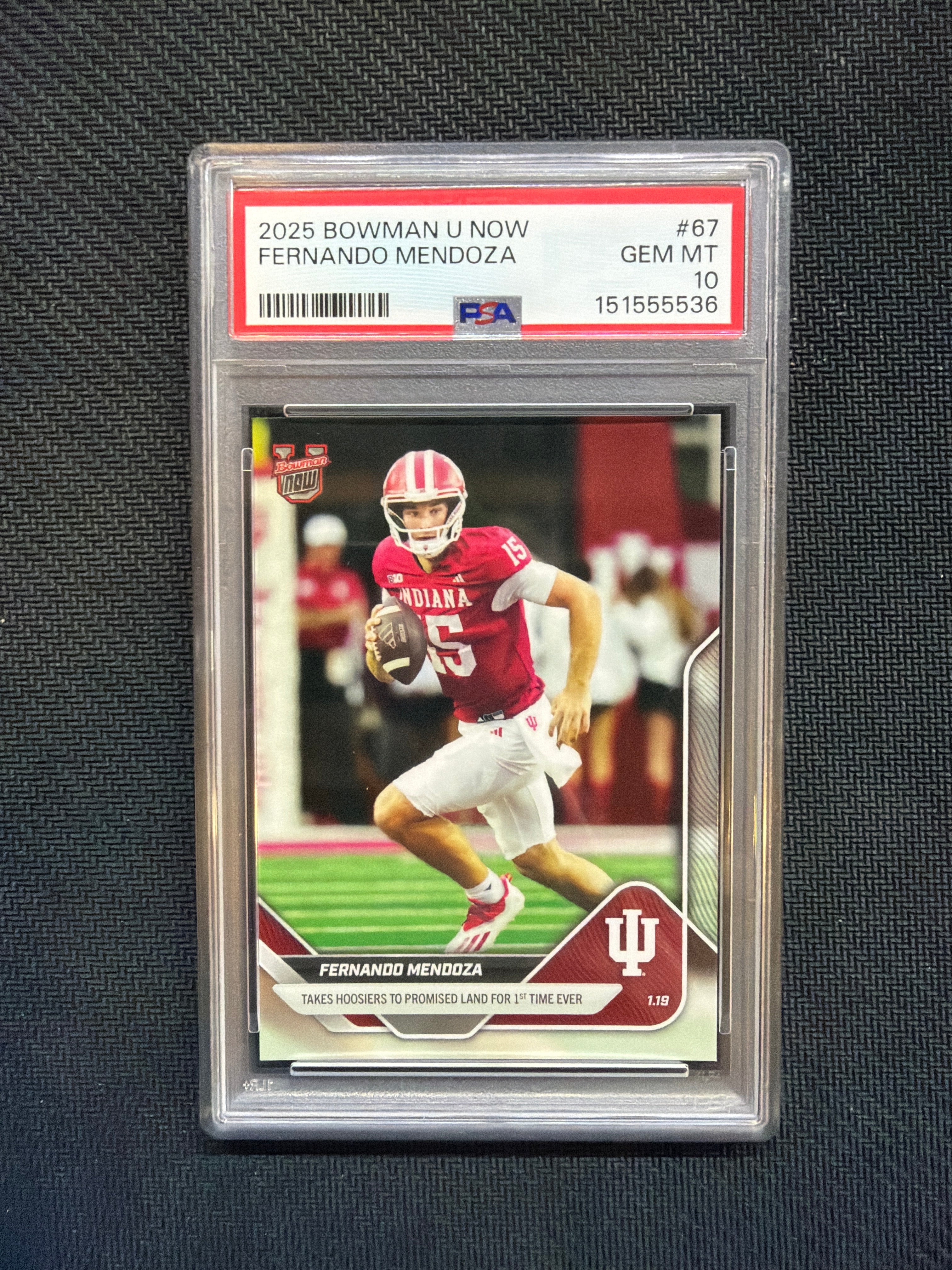2025 Bowman U Now Fernando Mendoza Rookie #67 PSA 10 Indiana 536