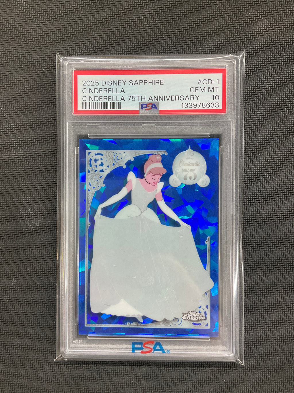 2025 Topps Chrome Disney Sapphire Cinderella #CD-1 Cinderella 75th Anniversary PSA 10