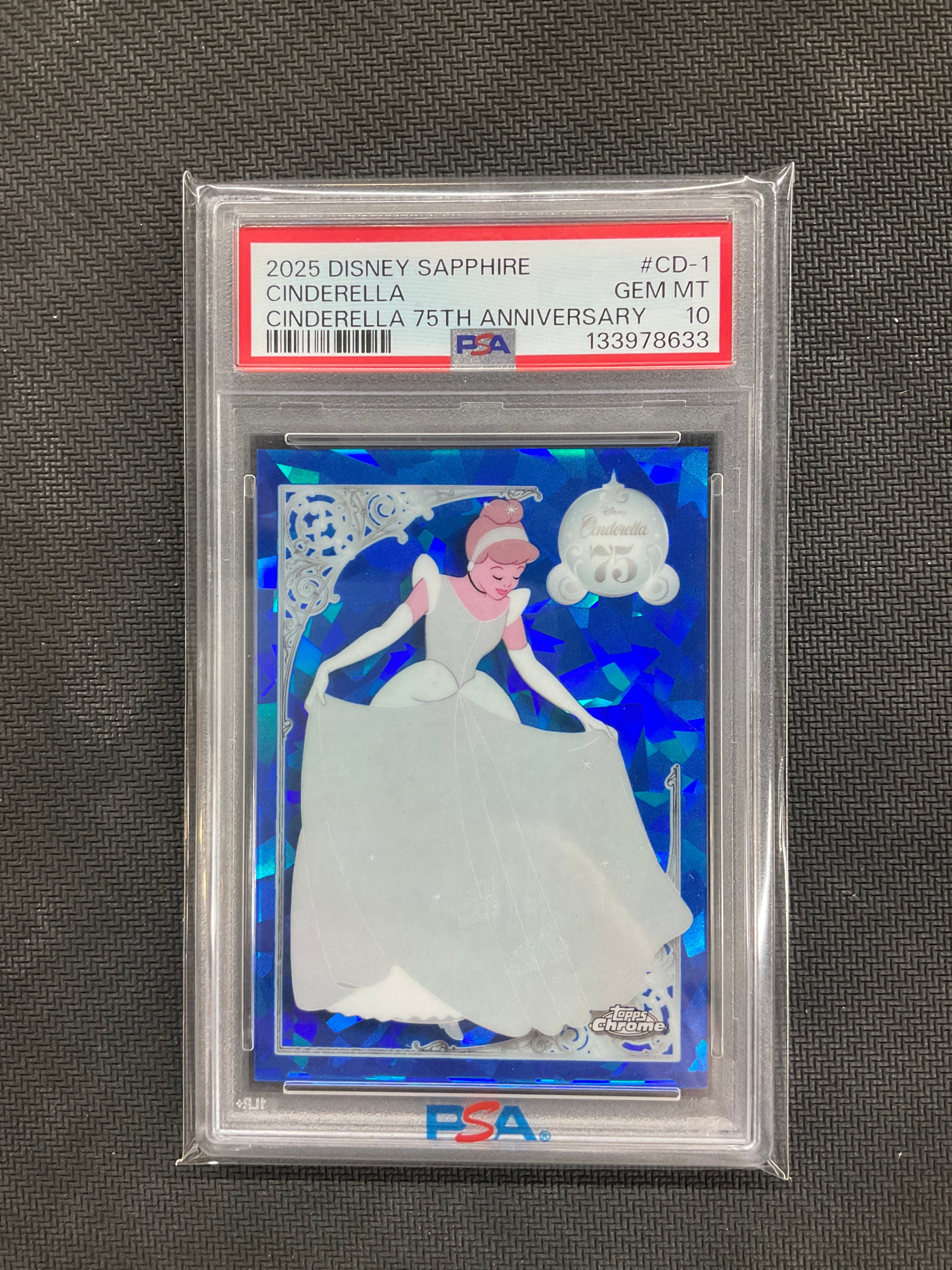 2025 Topps Chrome Disney Sapphire Cinderella #CD-1 Cinderella 75th Anniversary PSA 10