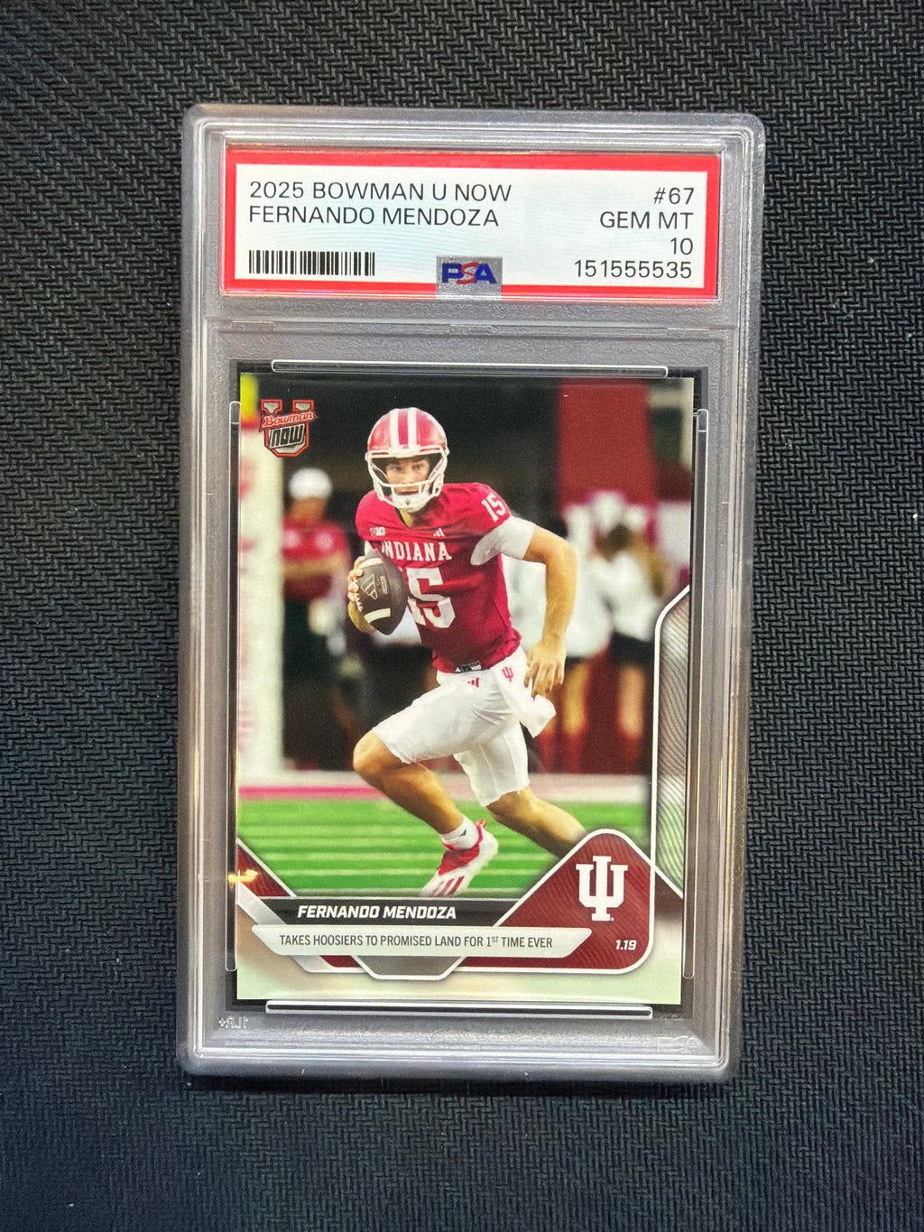 2025 Bowman U Now Fernando Mendoza Rookie #67 PSA 10 Indiana 535