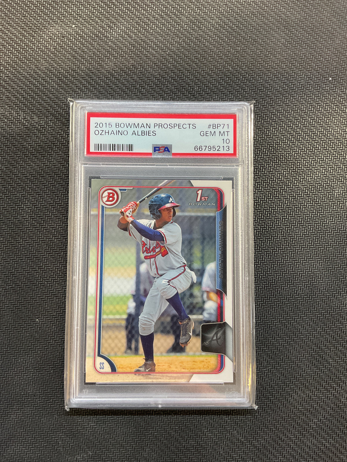 2015 Bowman Prospects Ozhaino (Ozzie) Albies 1st Bowman PSA 10 Braves