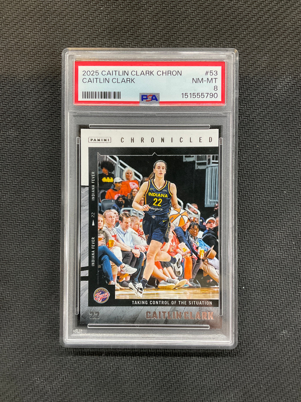 2025 Panini Caitlin Clark Chronicles Taking Control #53 PSA 8 790