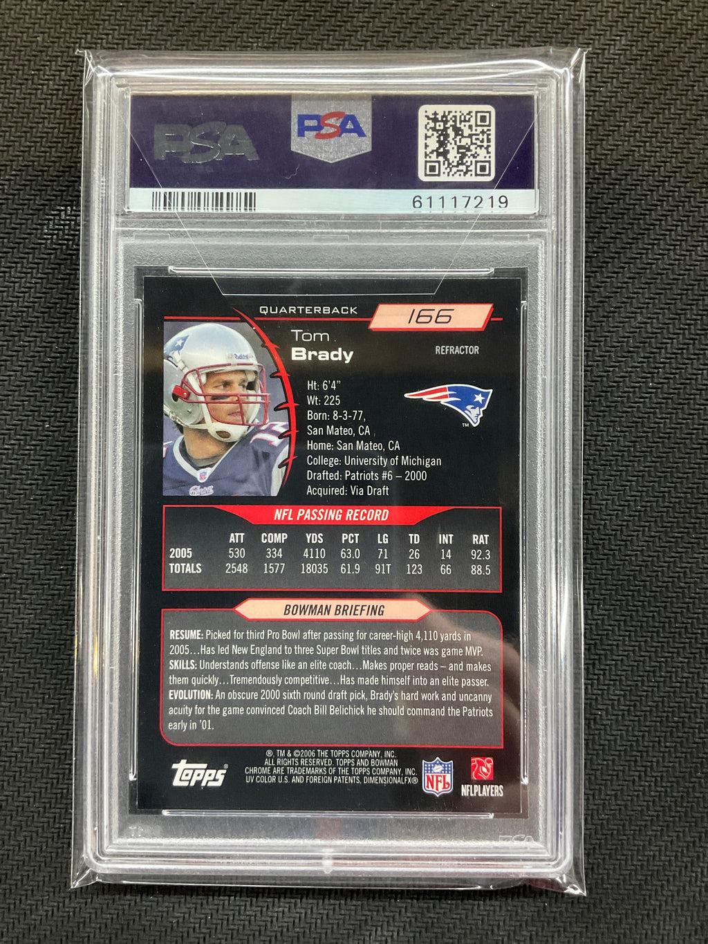 2006 Bowman Chrome Tom Brady Refractor #166 PSA 9