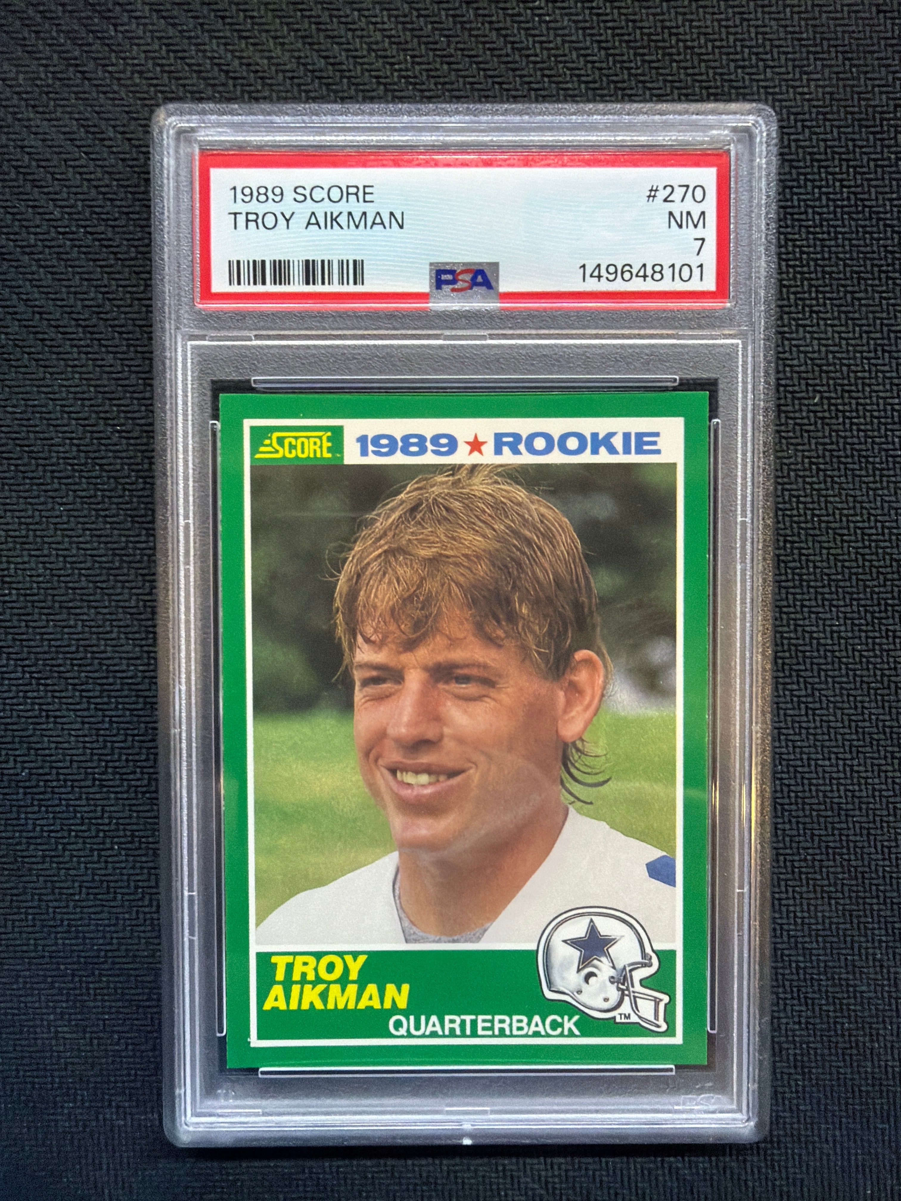 1989 Score Troy Aikman #270 PSA 7