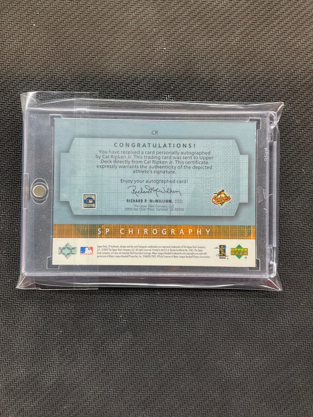 2003 Upper Deck SP Chirography Cal Ripken Jr. Auto /250 Orioles