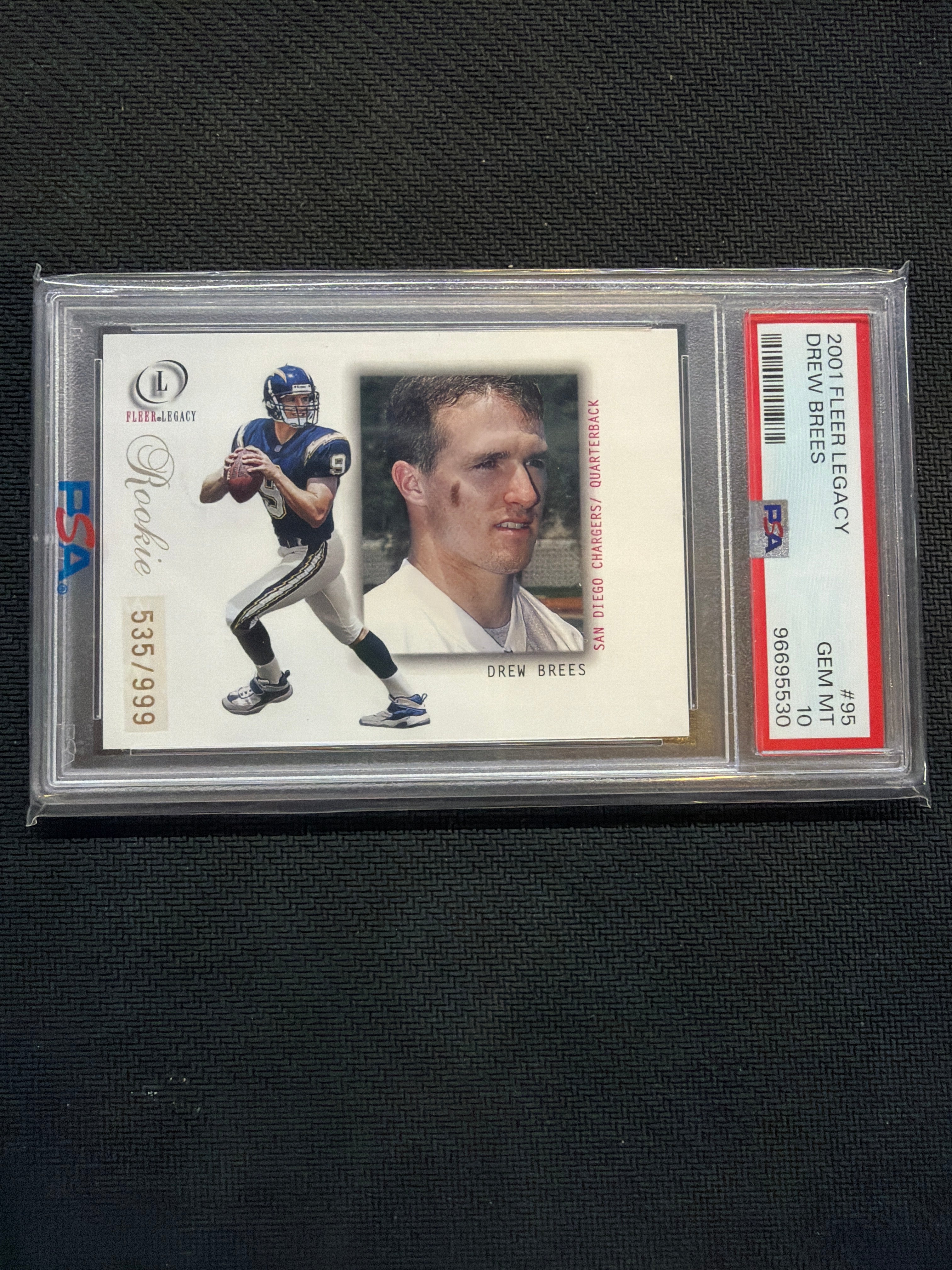 2001 Fleer Legacy Drew Brees /999 Rookie PSA 10 Chargers