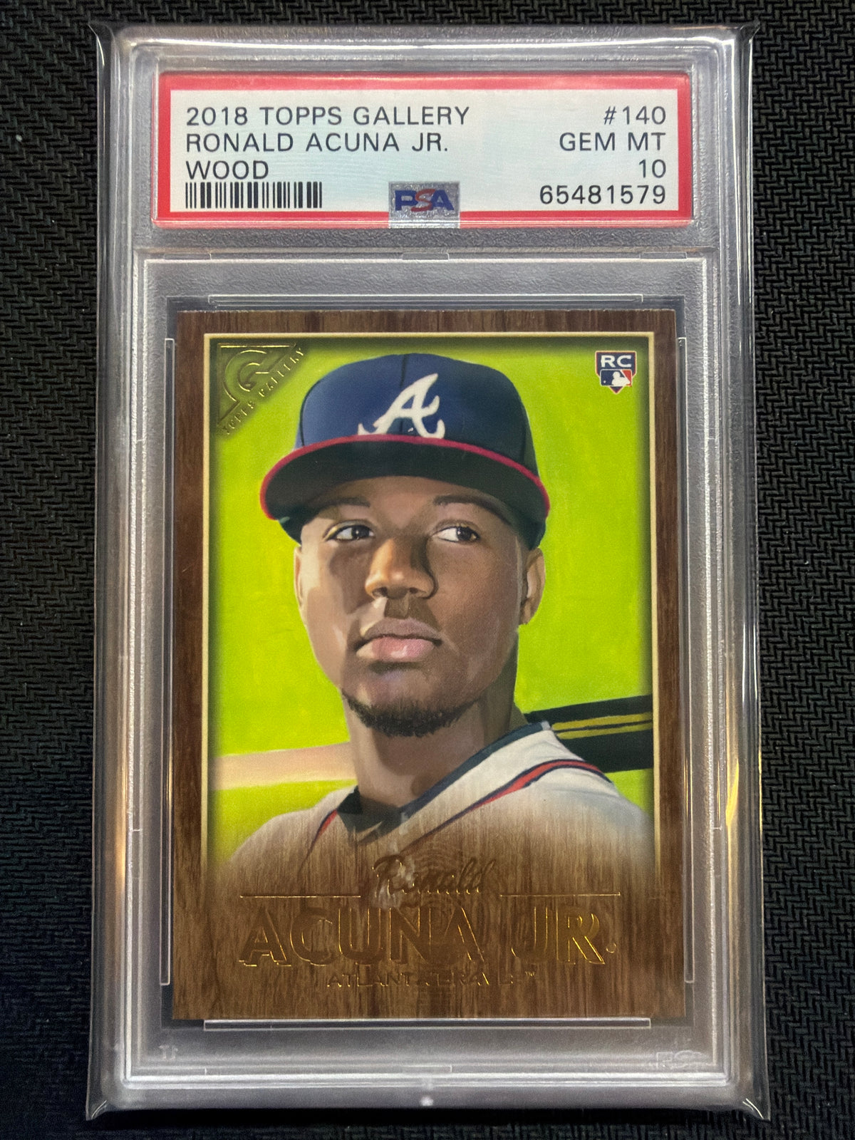 2018 Topps Gallery Ronald Acuna Jr. Rookie Wood #140 PSA 10 579 Braves