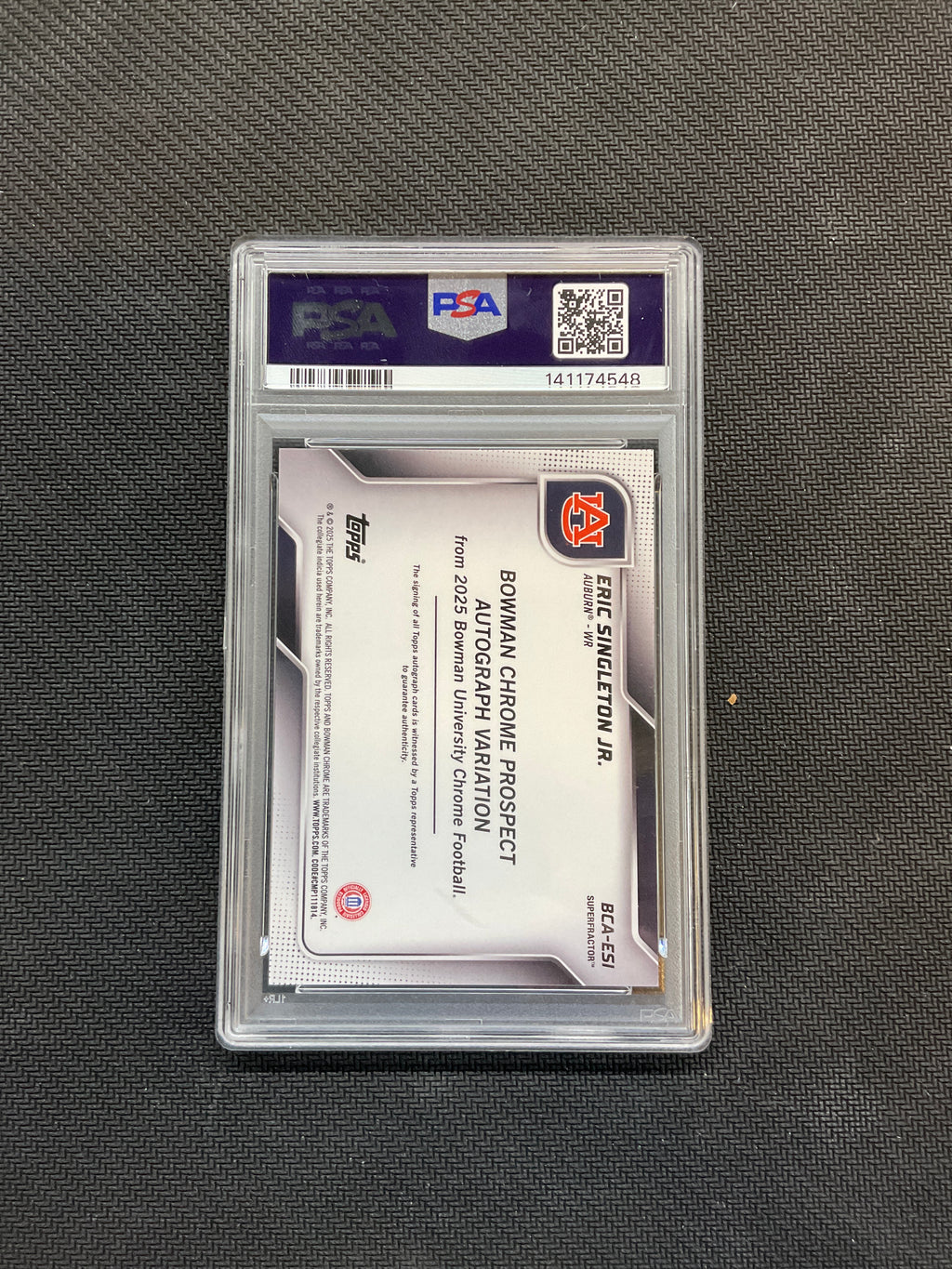 2025 Bowman U Chrome Eric Singleton Jr. Auto 1/1 Superfractor PSA 10 Auburn