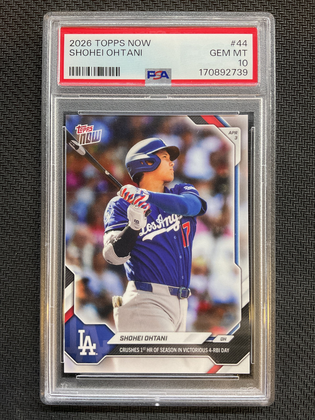 2026 Topps Now #44 Shohei Ohtani PSA 10 739
