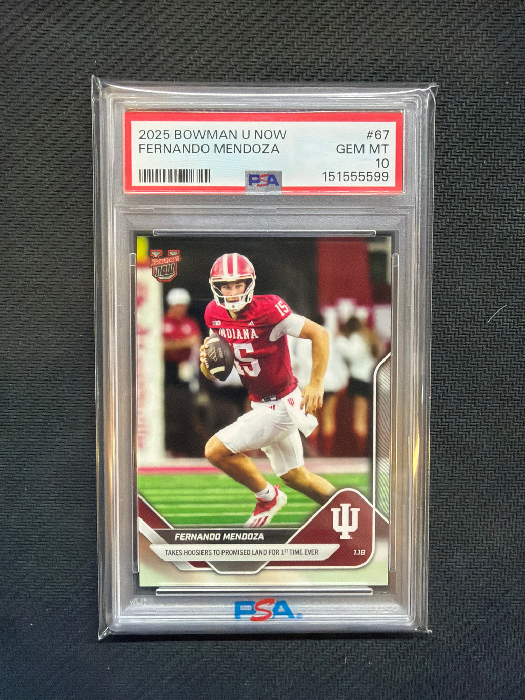 2025 Bowman U Now Fernando Mendoza PSA 10 599