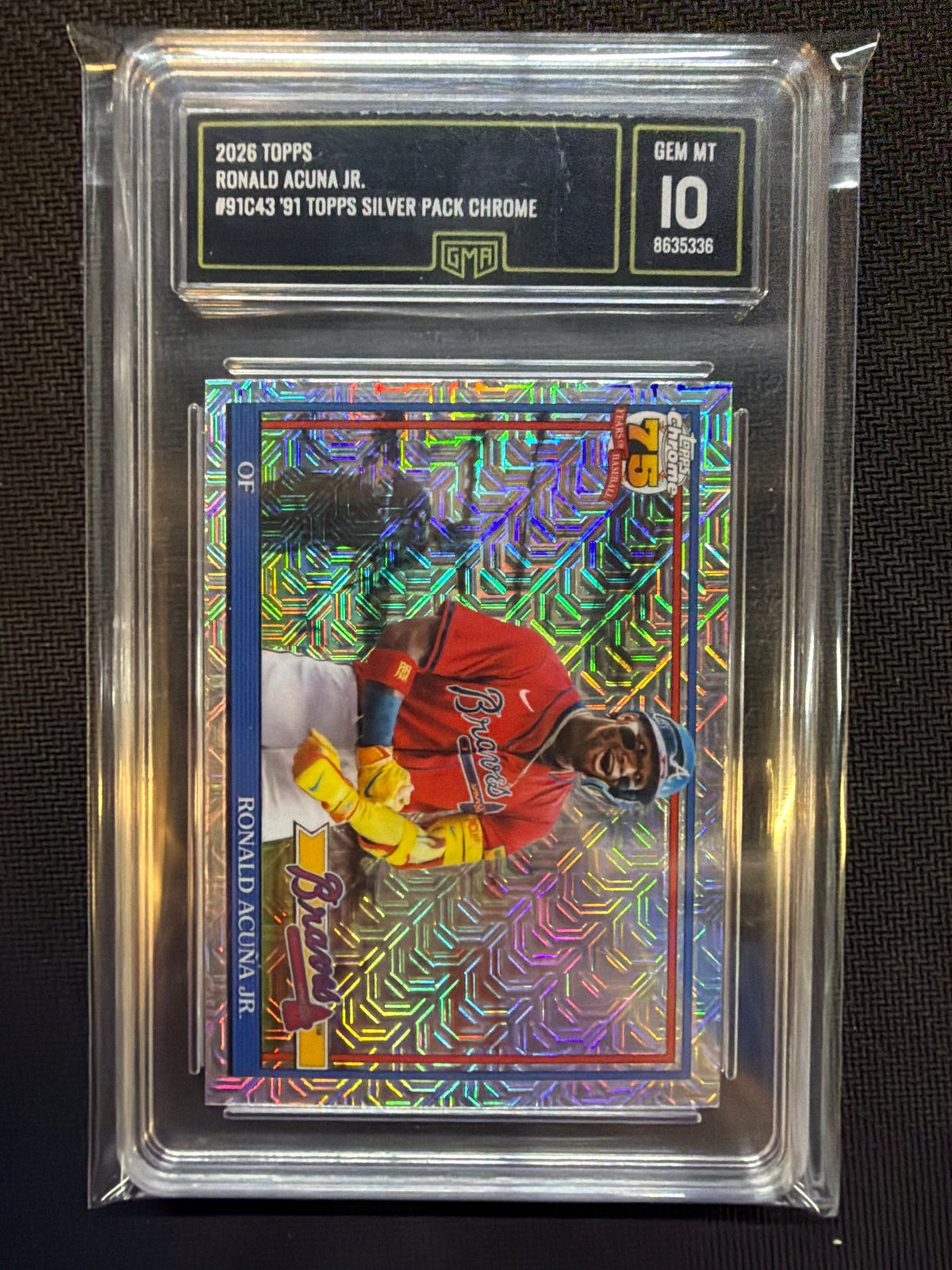 2026 Topps Ronald Acuna Jr 91 Topps Silver Pack Chrome GMA 10 Braves