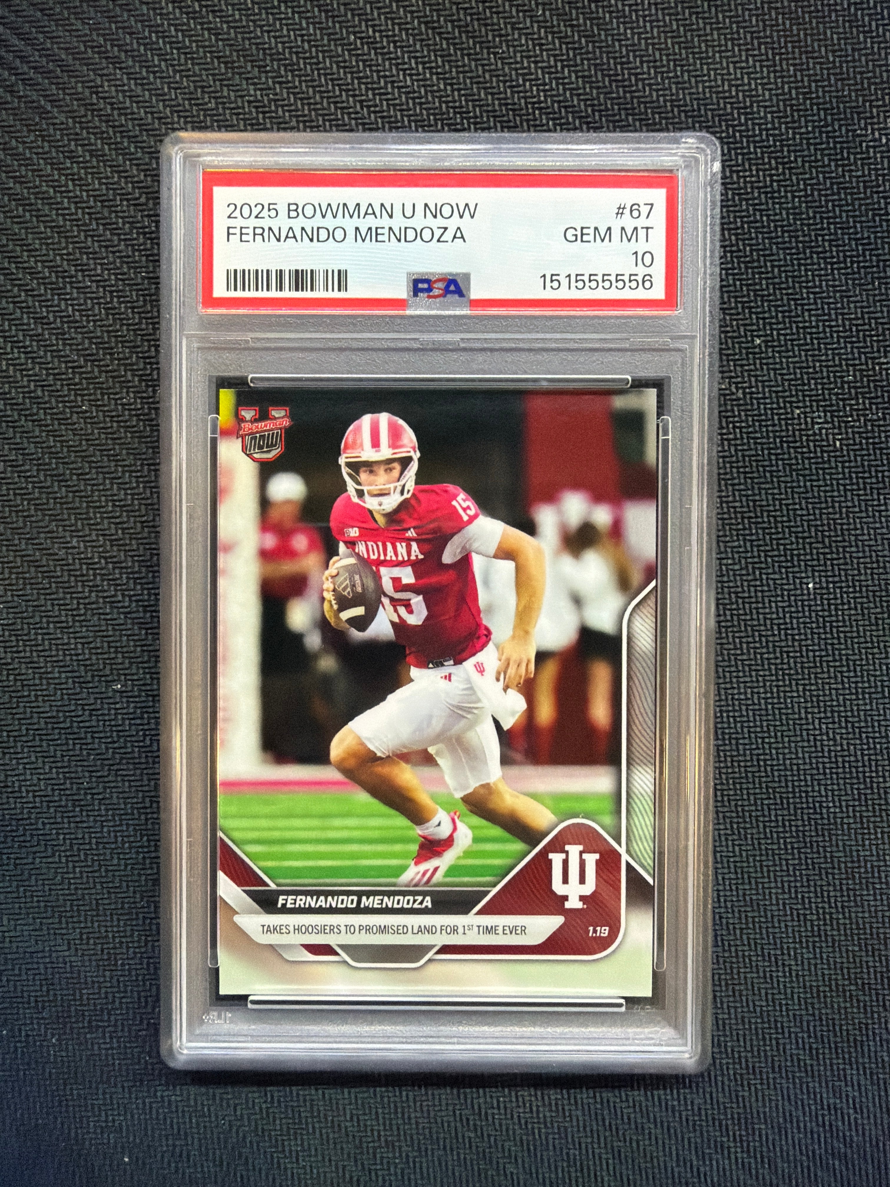 2025 Bowman U Now Fernando Mendoza Rookie #67 PSA 10 Indiana 556
