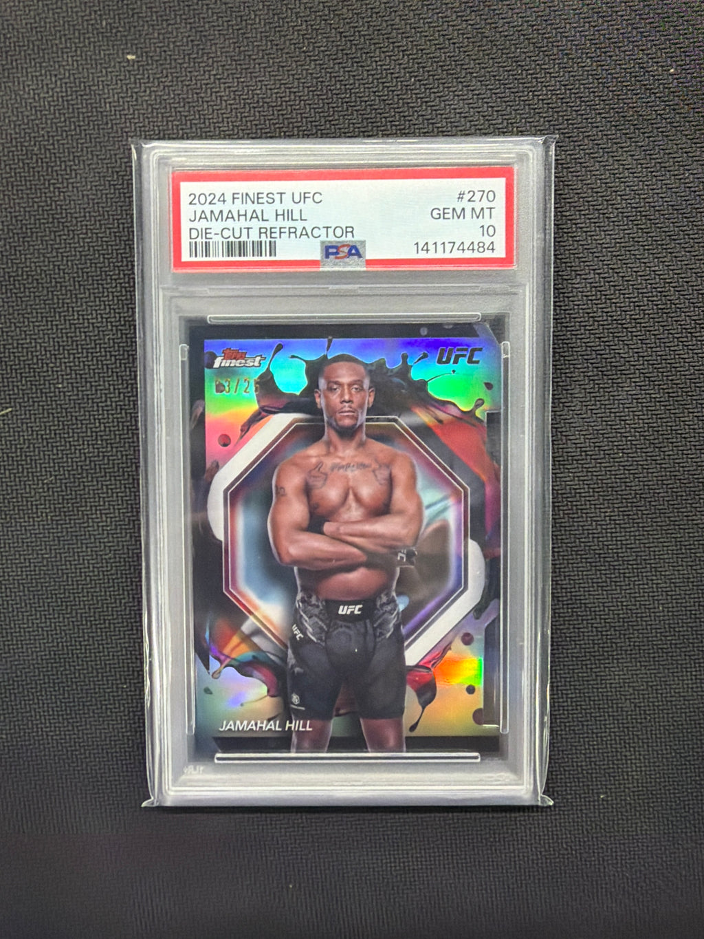 2024 Finest UFC Jamahal Hill Die-Cut Refractor /25 PSA 10