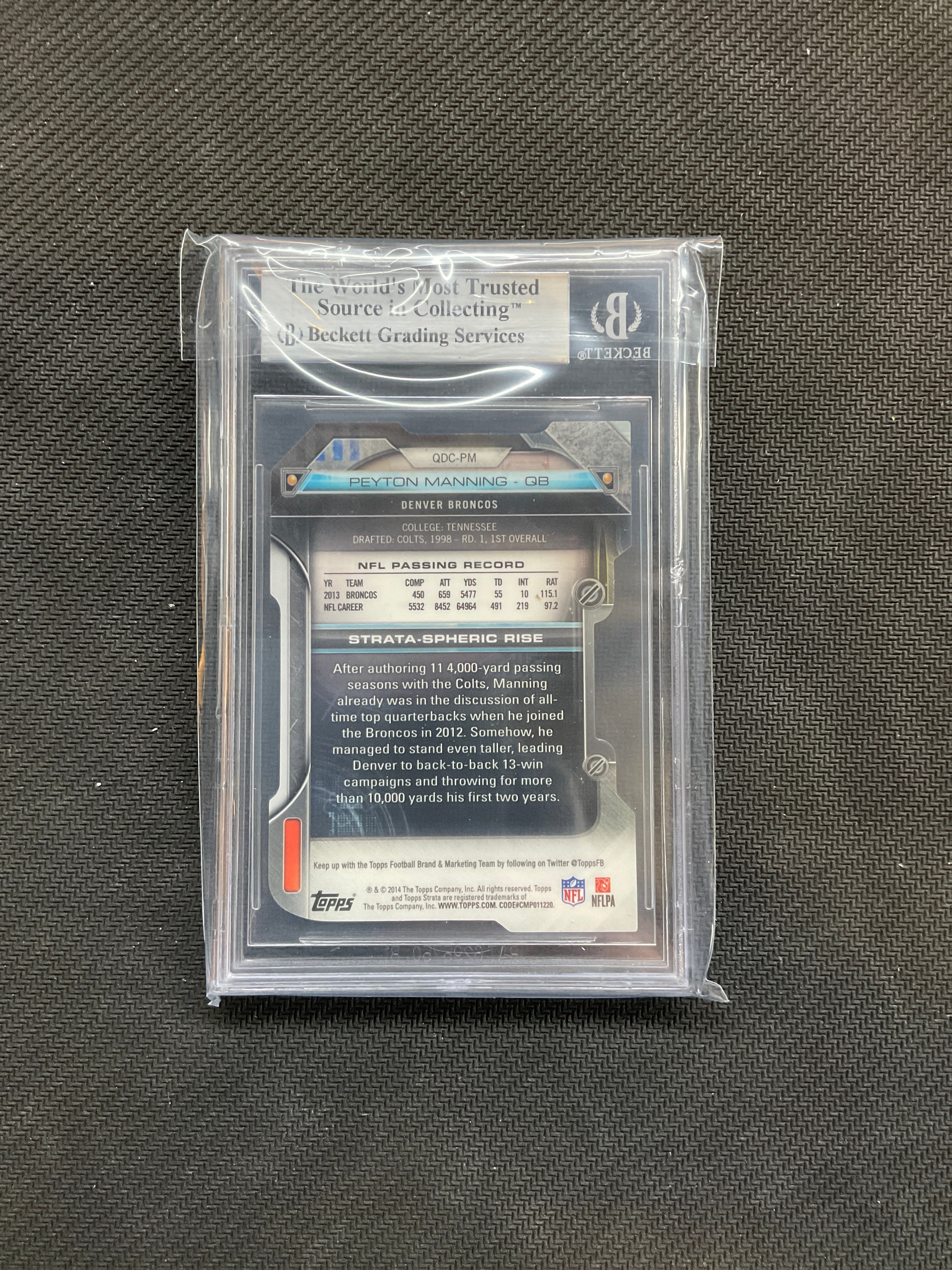 2014 Topps Strata Peyton Manning Die Cuts BGS 9