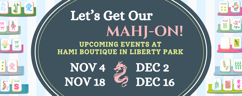 Magic City Mahjong at HaMi Boutique