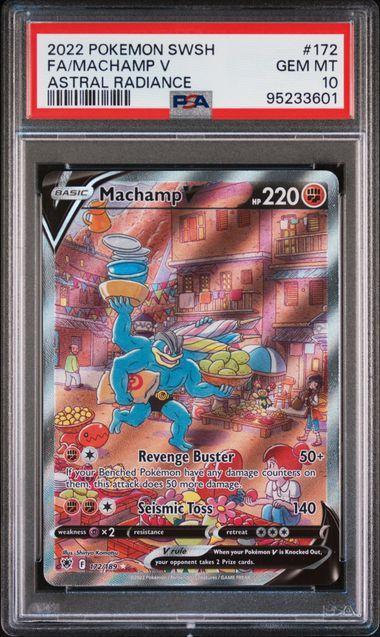 2022 Pokemon Astral Radiance Machamp V 172 PSA 10