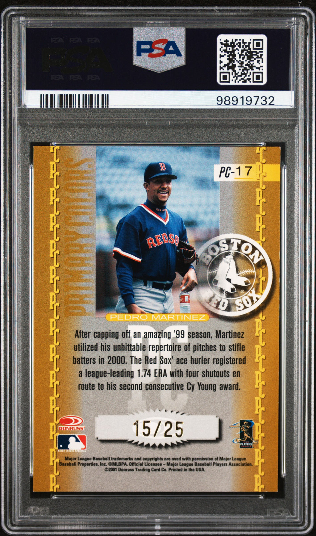 2001 Donruss Elite Primary Colors Pedro Martinez Yellow #PC-17 PSA 9